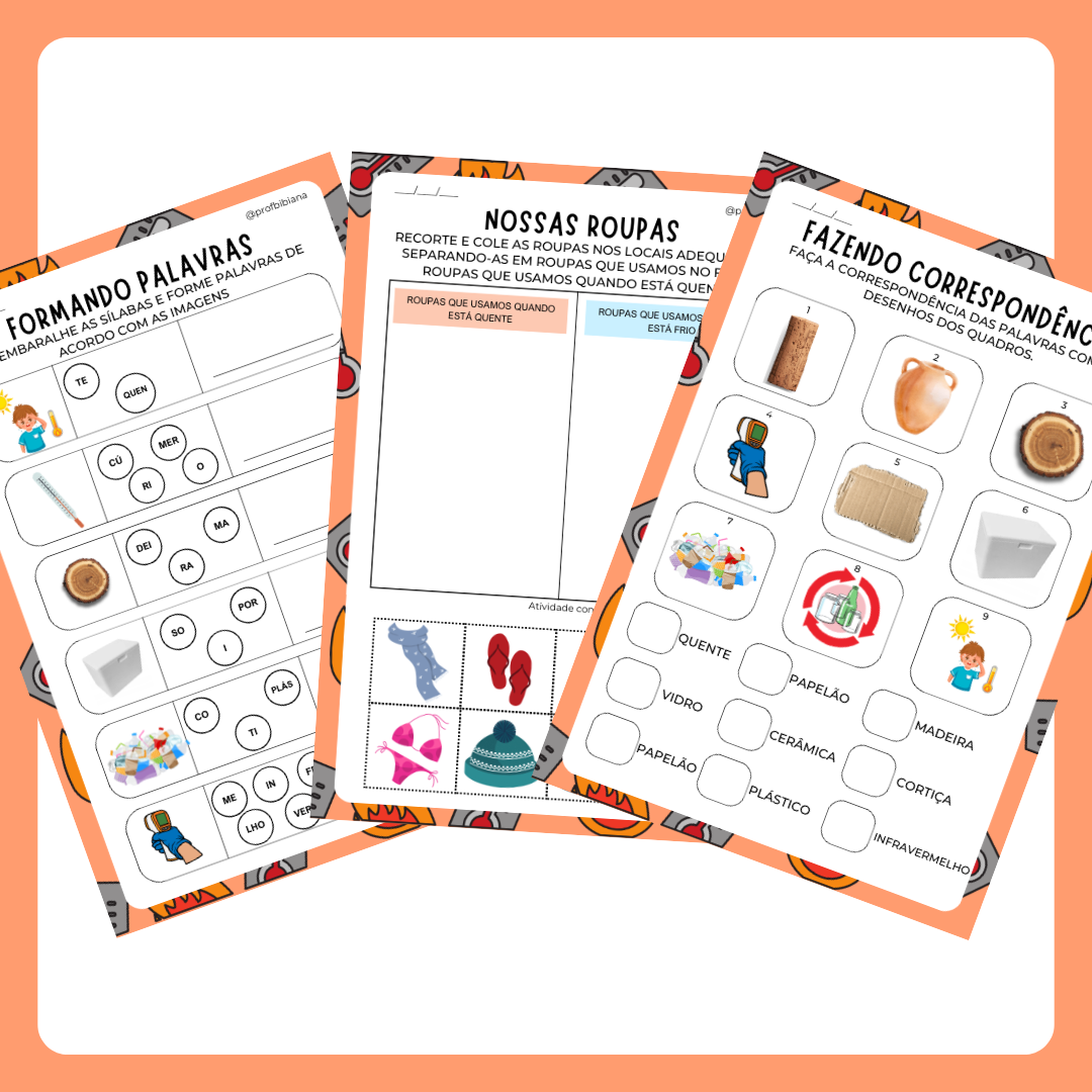 Sensação térmica, temperatura e calor (Silábicos)
