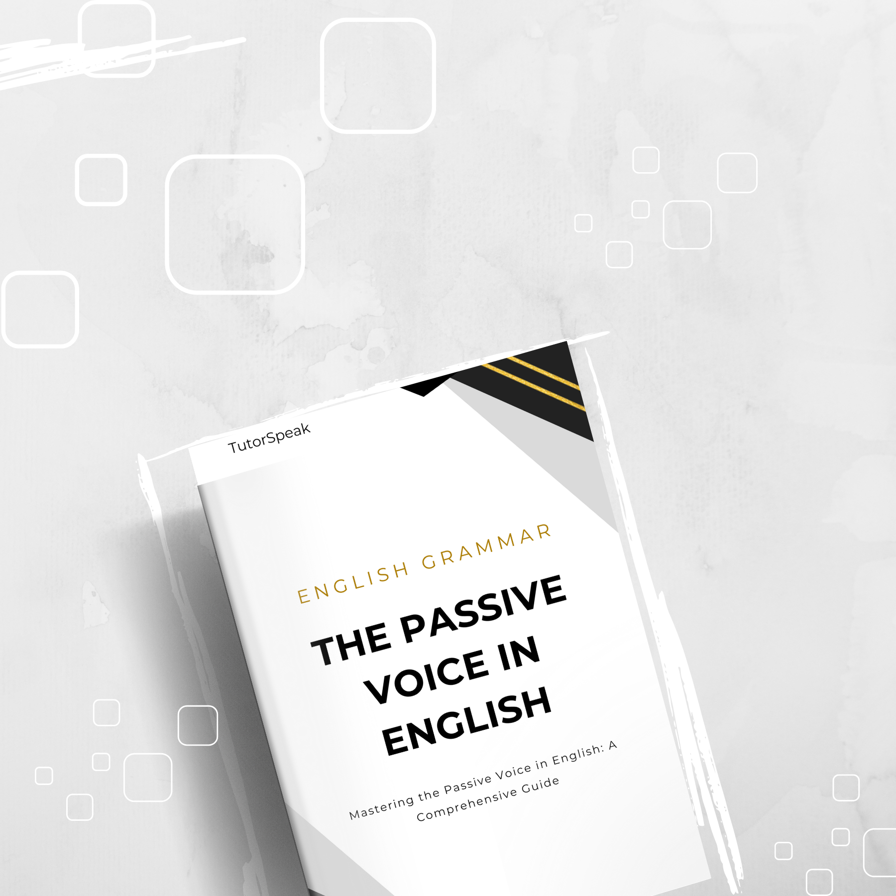The Passive Voice in English
