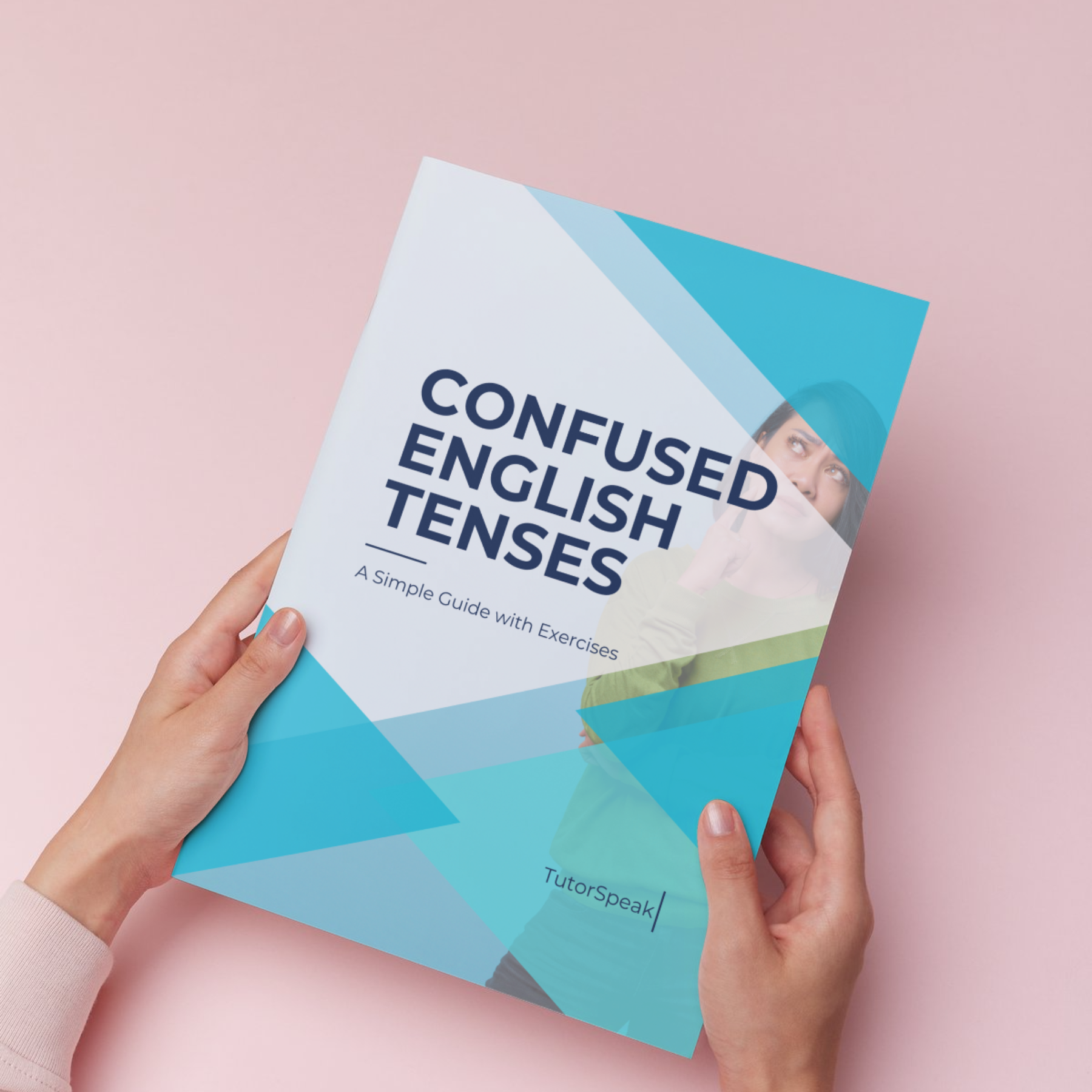 Confused English Tenses