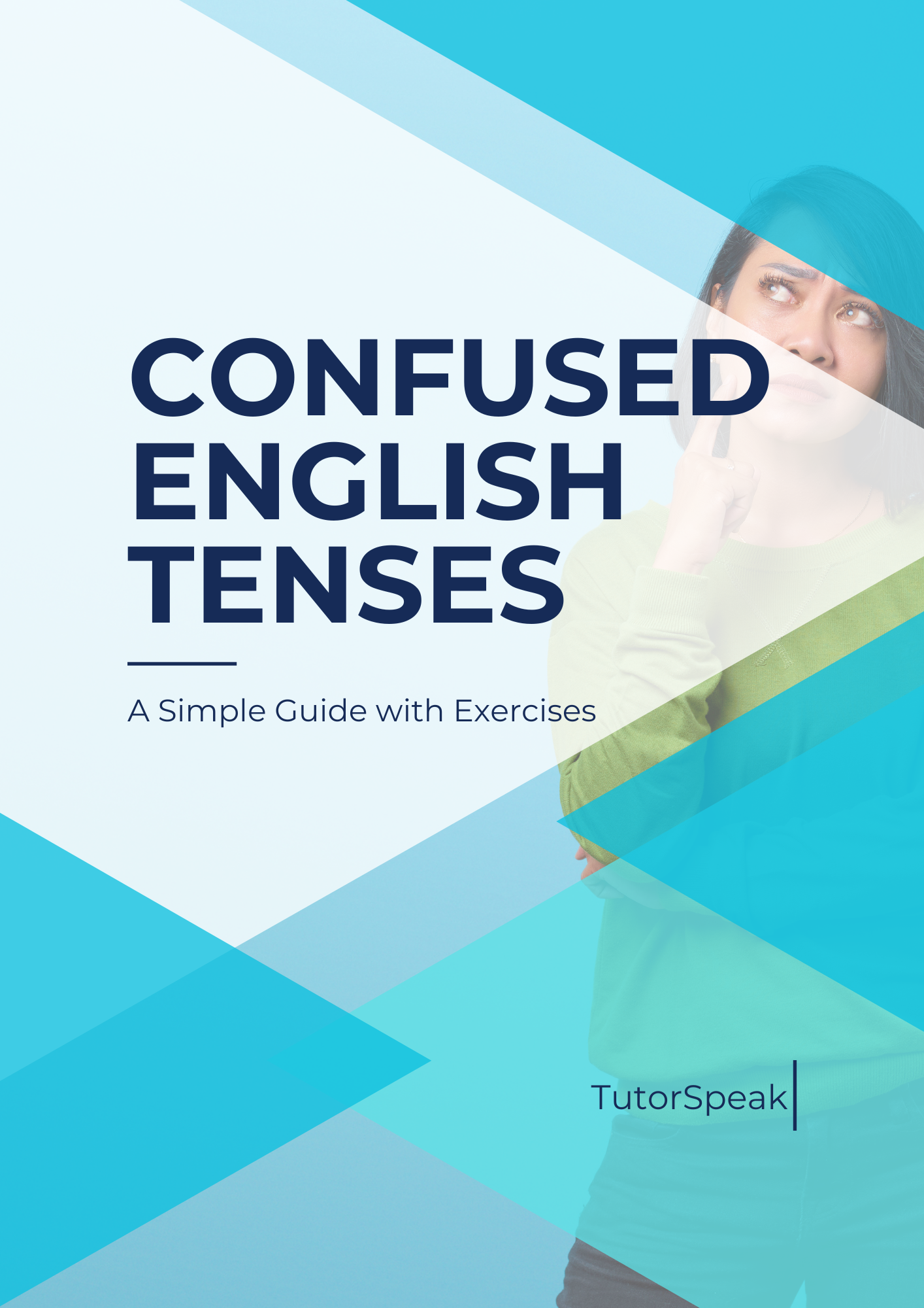 Confused English Tenses