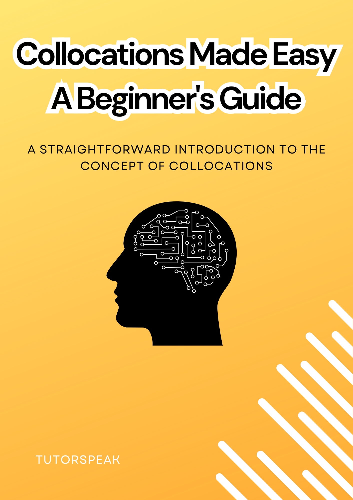 Collocations Made Easy: A Beginner's Guide
