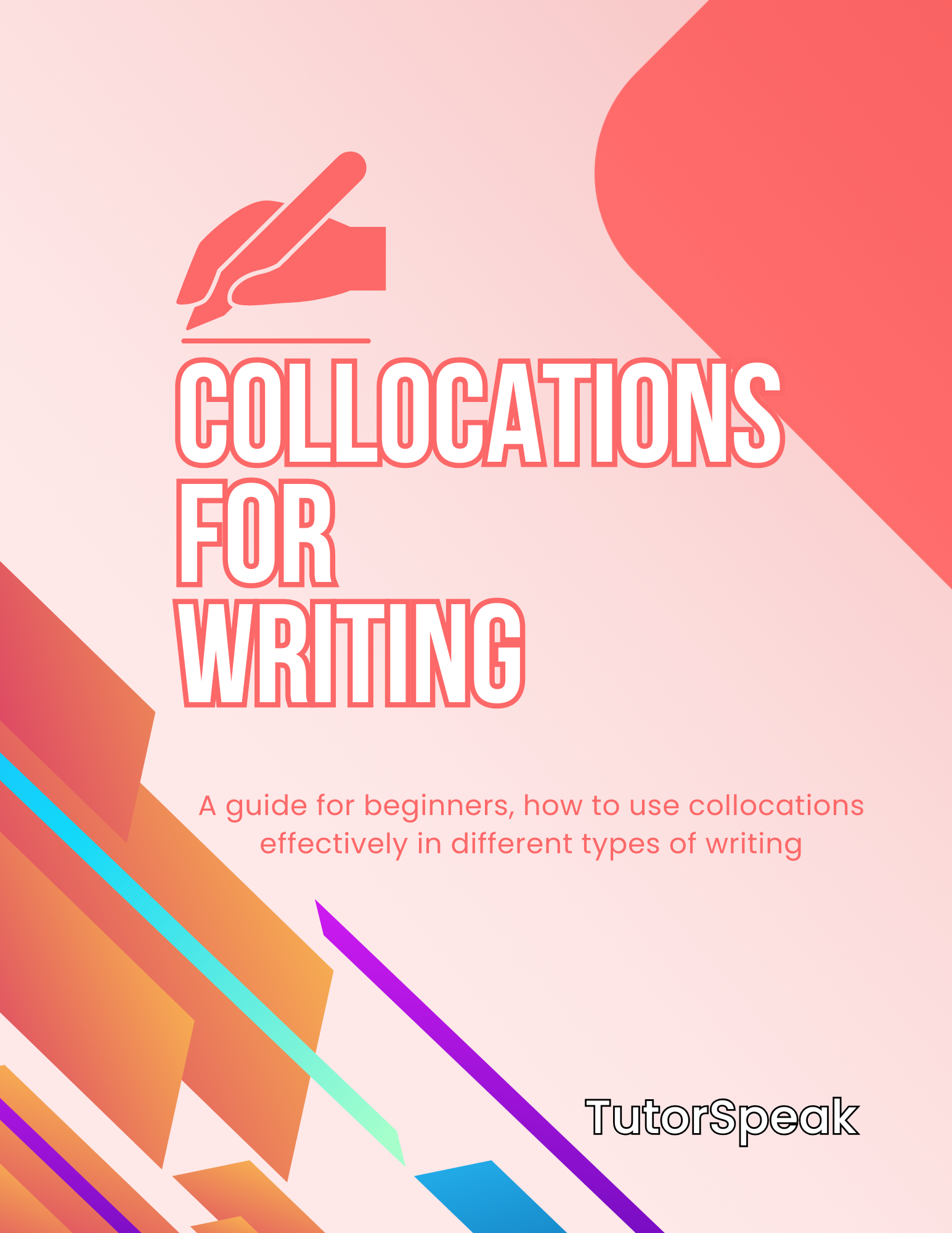 Collocations for Writing - A guide for beginners