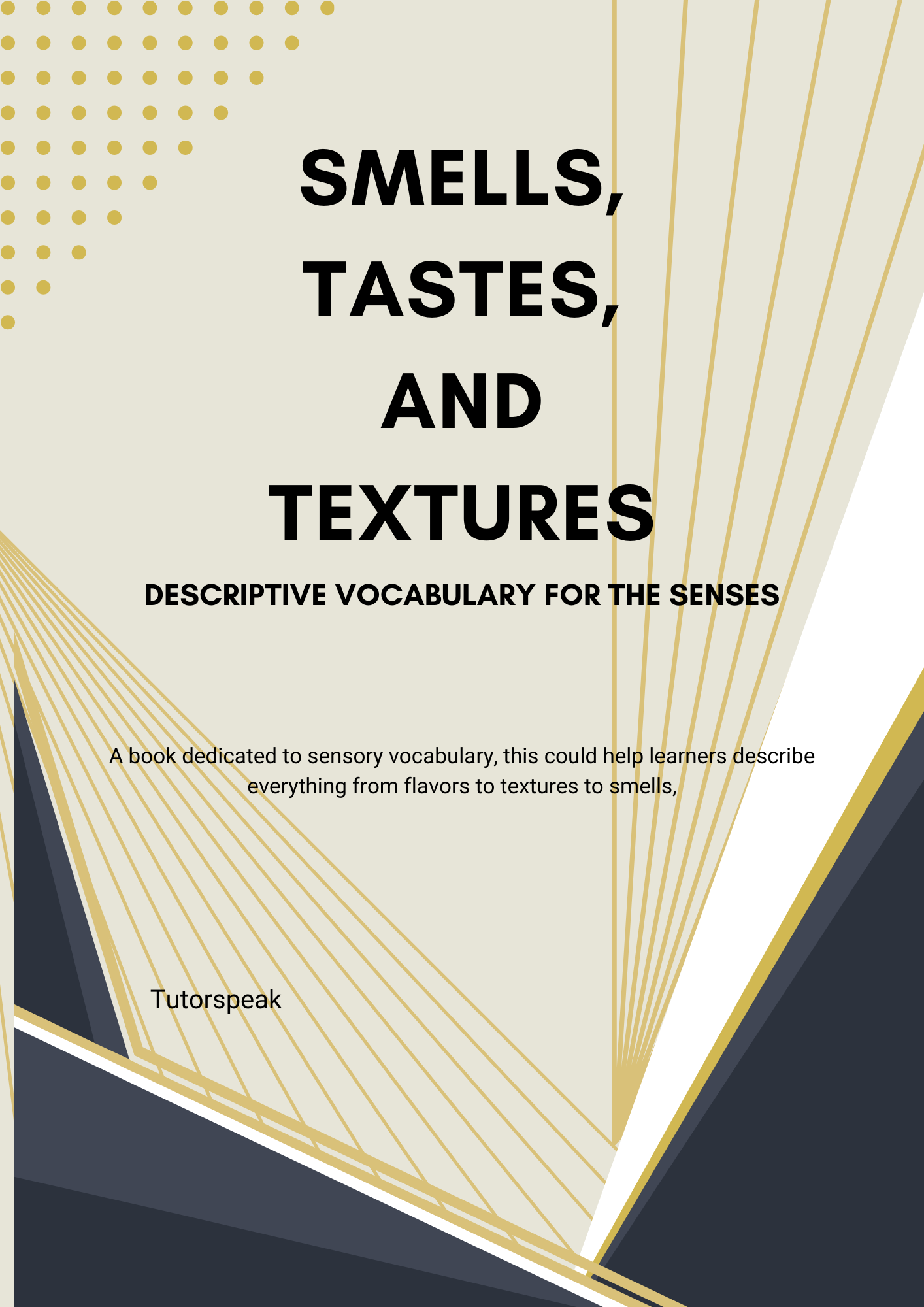 Descriptive Vocabulary for the Senses