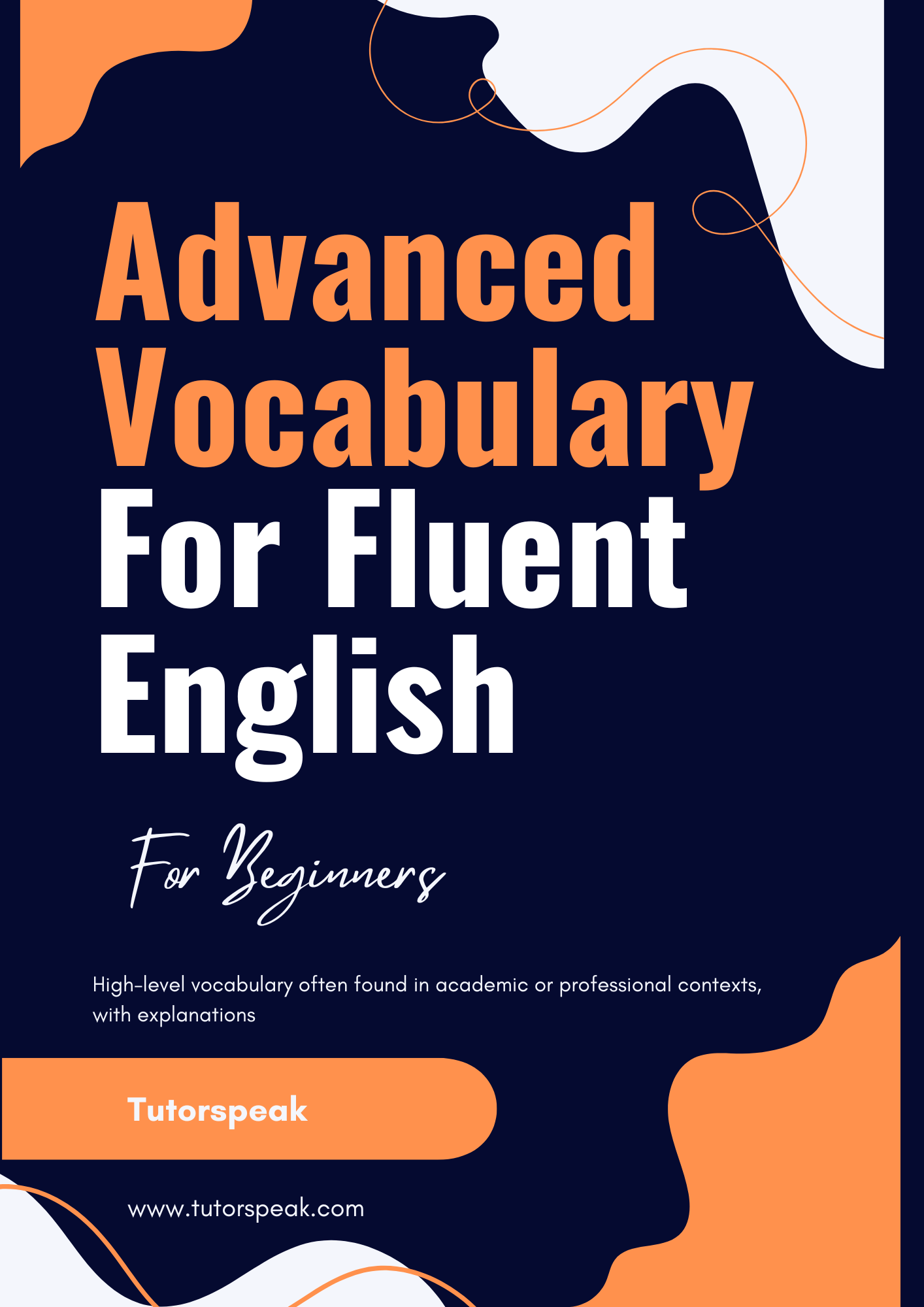Advanced Vocabulary For Fluent English