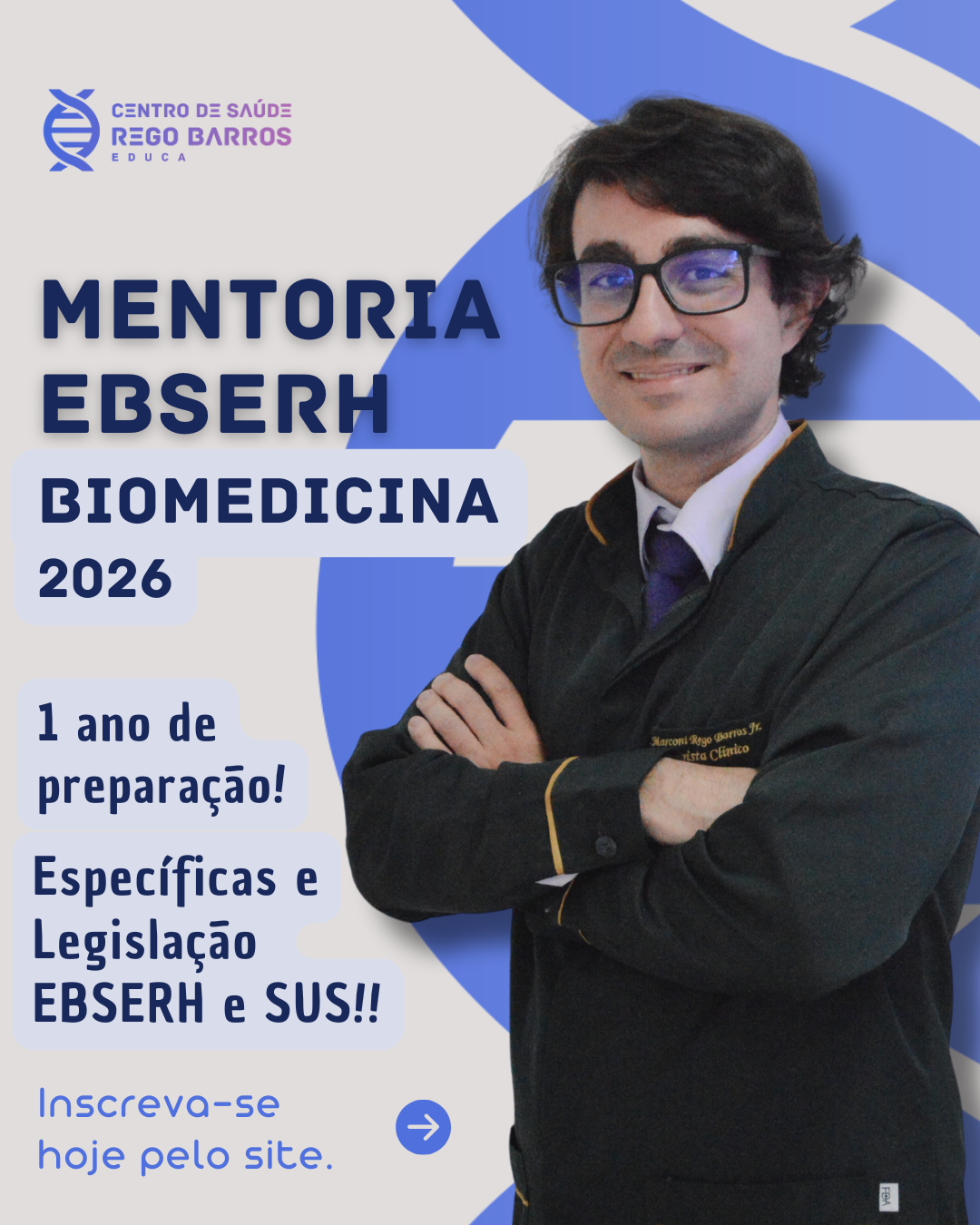 Mentoria EBSERH BIOMEDICINA 2026 - 1 ano