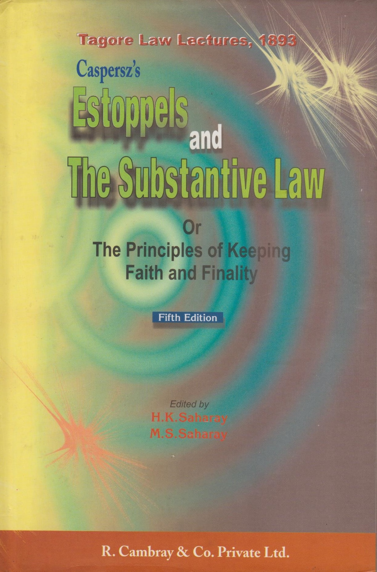 Estoppels and The Substantive Law
