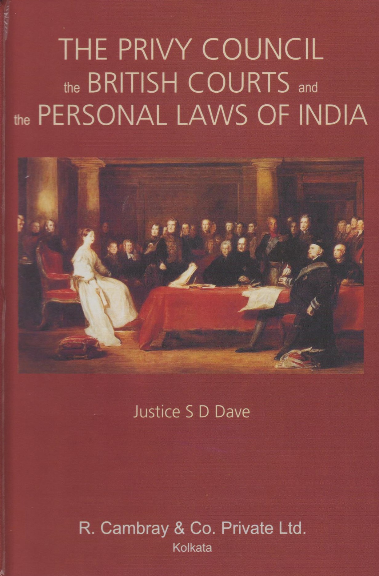 The Privy Council, the British Courts, and the Personal Laws of India
