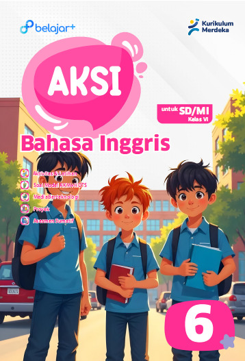 AKSI Bahasa Inggris Kelas 6 Untuk SD/MI