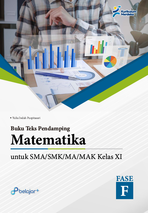 Buku Teks Pendamping Matematika untuk Siswa SMA/SMK/MA/MAK Kelas XI