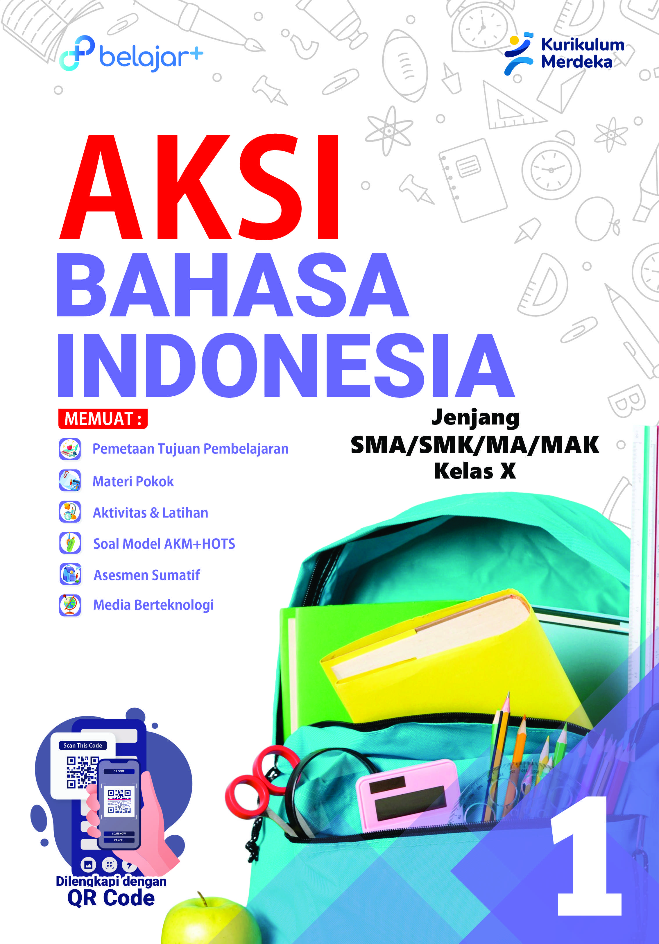 AKSI Bahasa Indonesia Kelas 10 Untuk SMA/SMK/MA/MAK