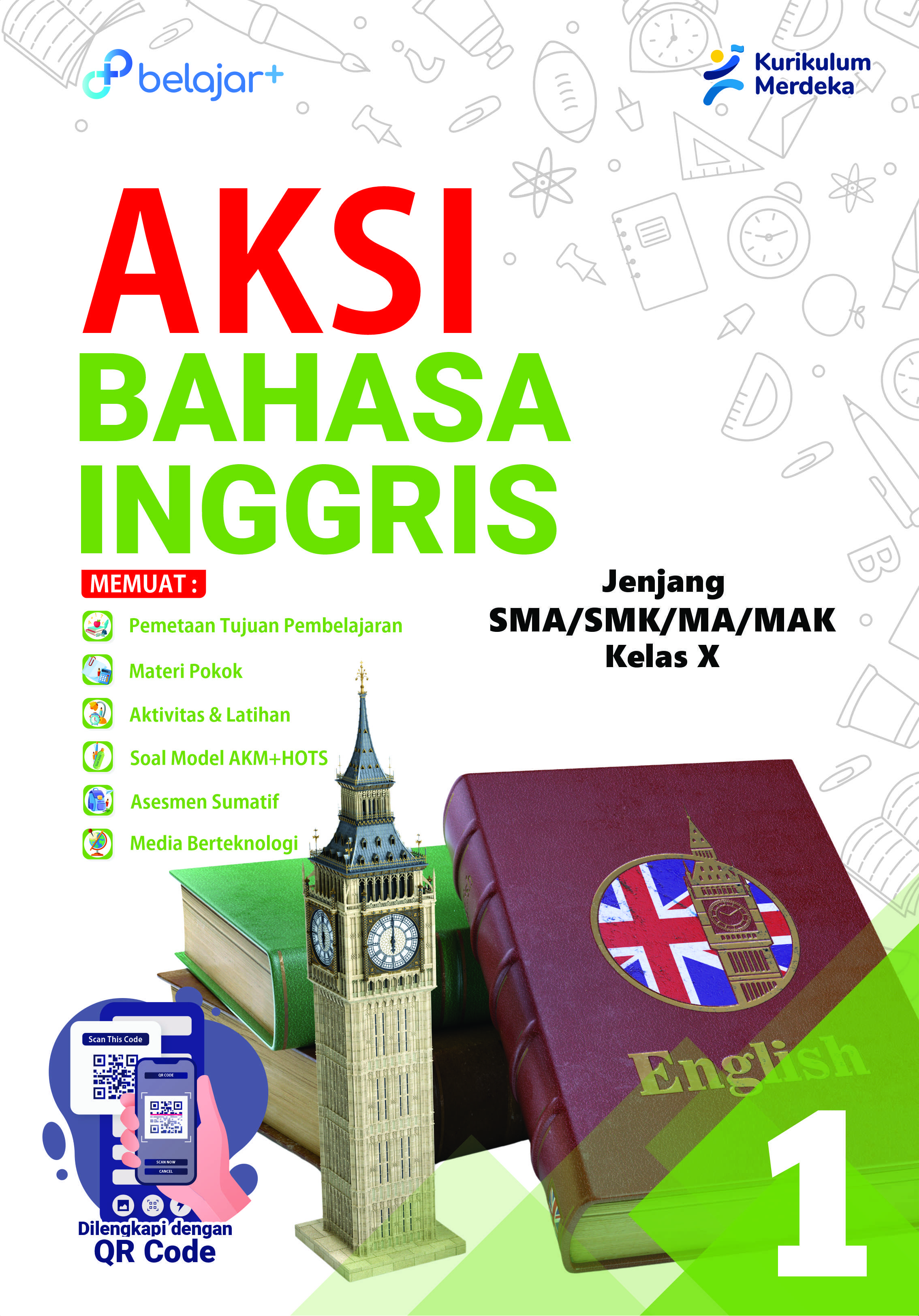 AKSI Bahasa Inggris Kelas 10 Untuk SMA/SMK/MA/MAK