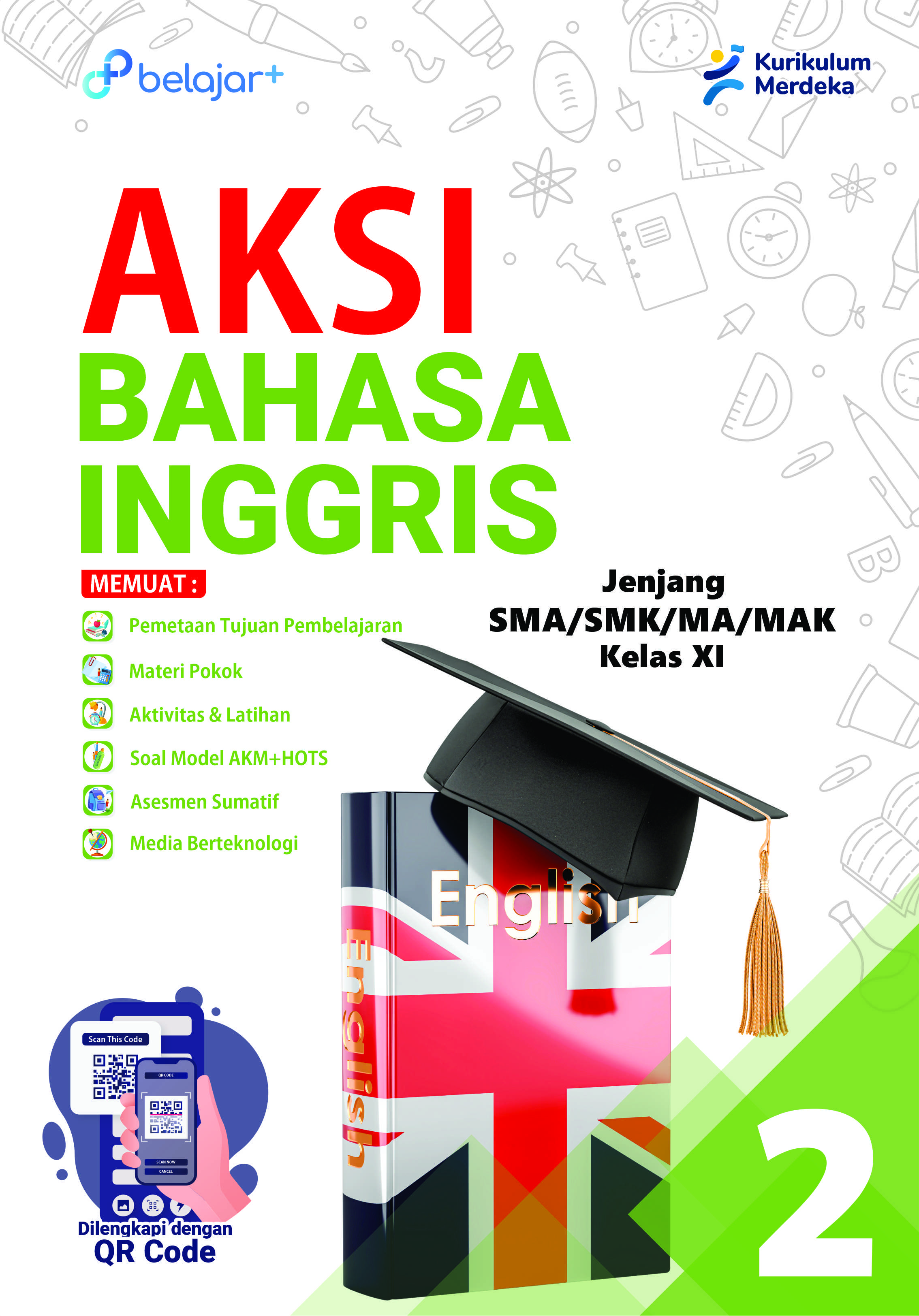 AKSI Bahasa Inggris Kelas 11 Untuk SMA/SMK/MA/MAK