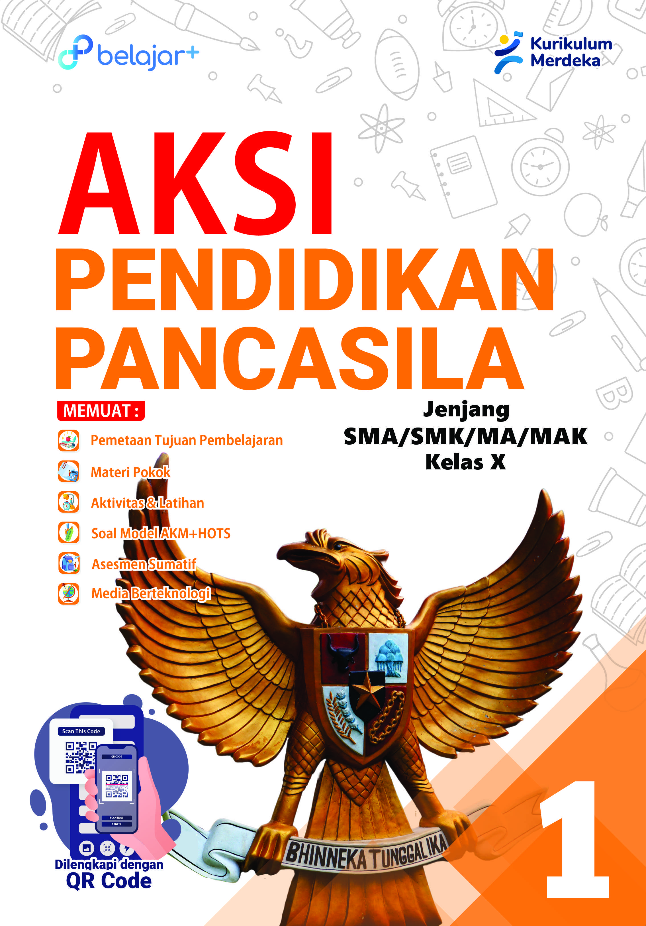 AKSI Pendidikan Pancasila Kelas 10 Untuk SMA/SMK/MA/MAK