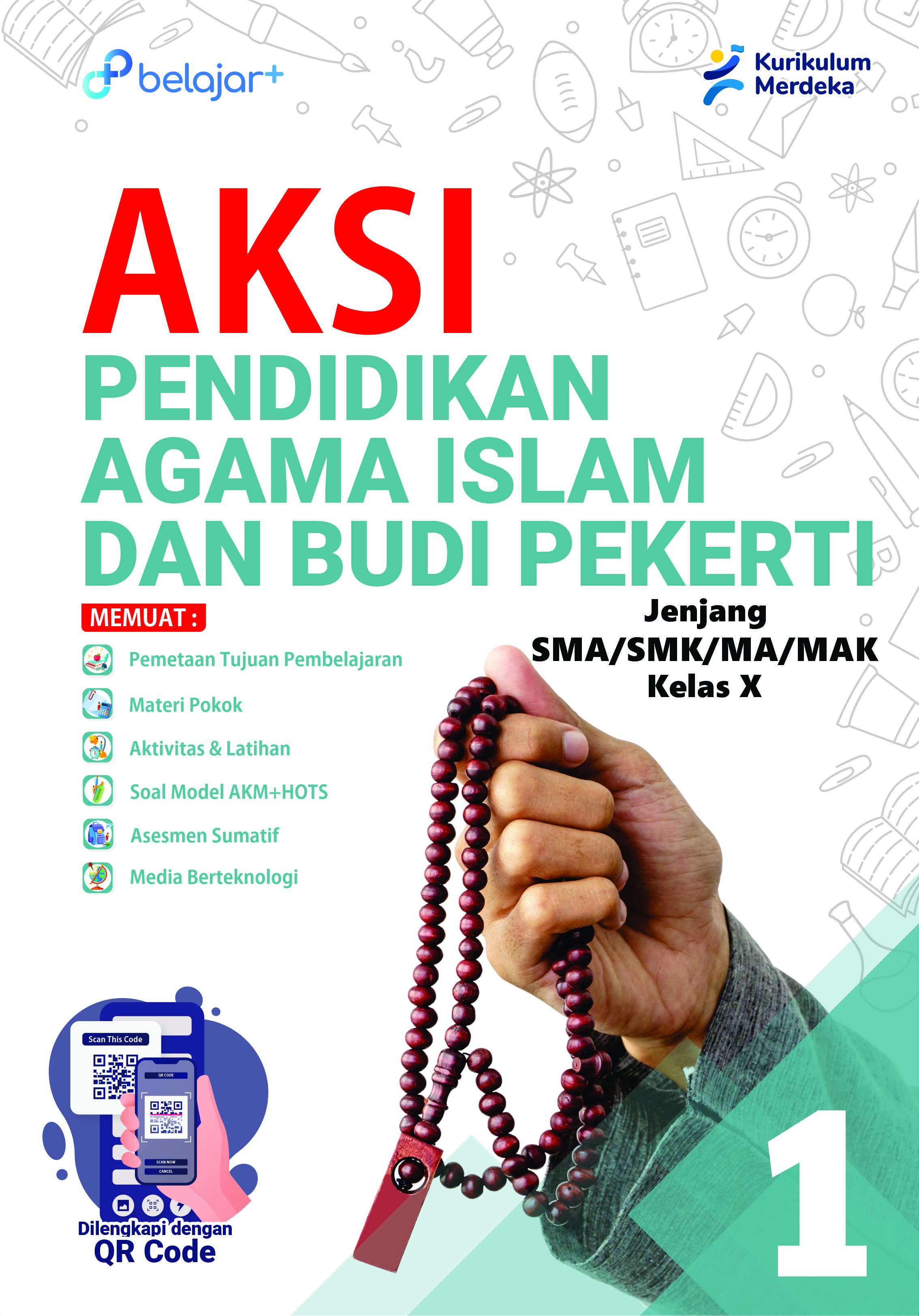 AKSI Pendidikan Agama Islam dan Budi Pekerti Kelas 10 Untuk SMA/SMK/MA/MAK