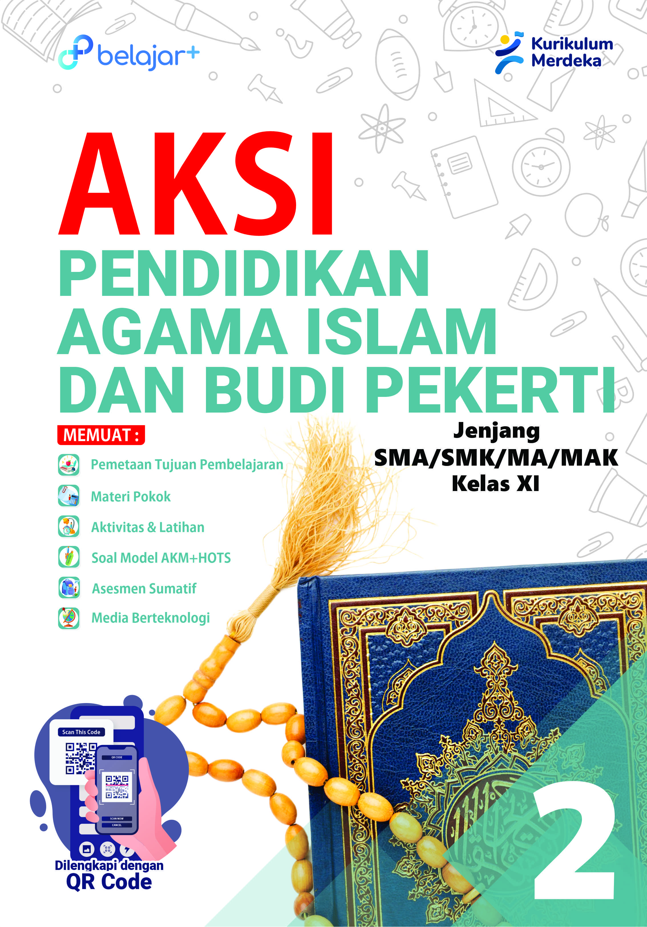 AKSI Pendidikan Agama Islam dan Budi Pekerti Kelas 11 Untuk SMA/SMK/MA/MAK
