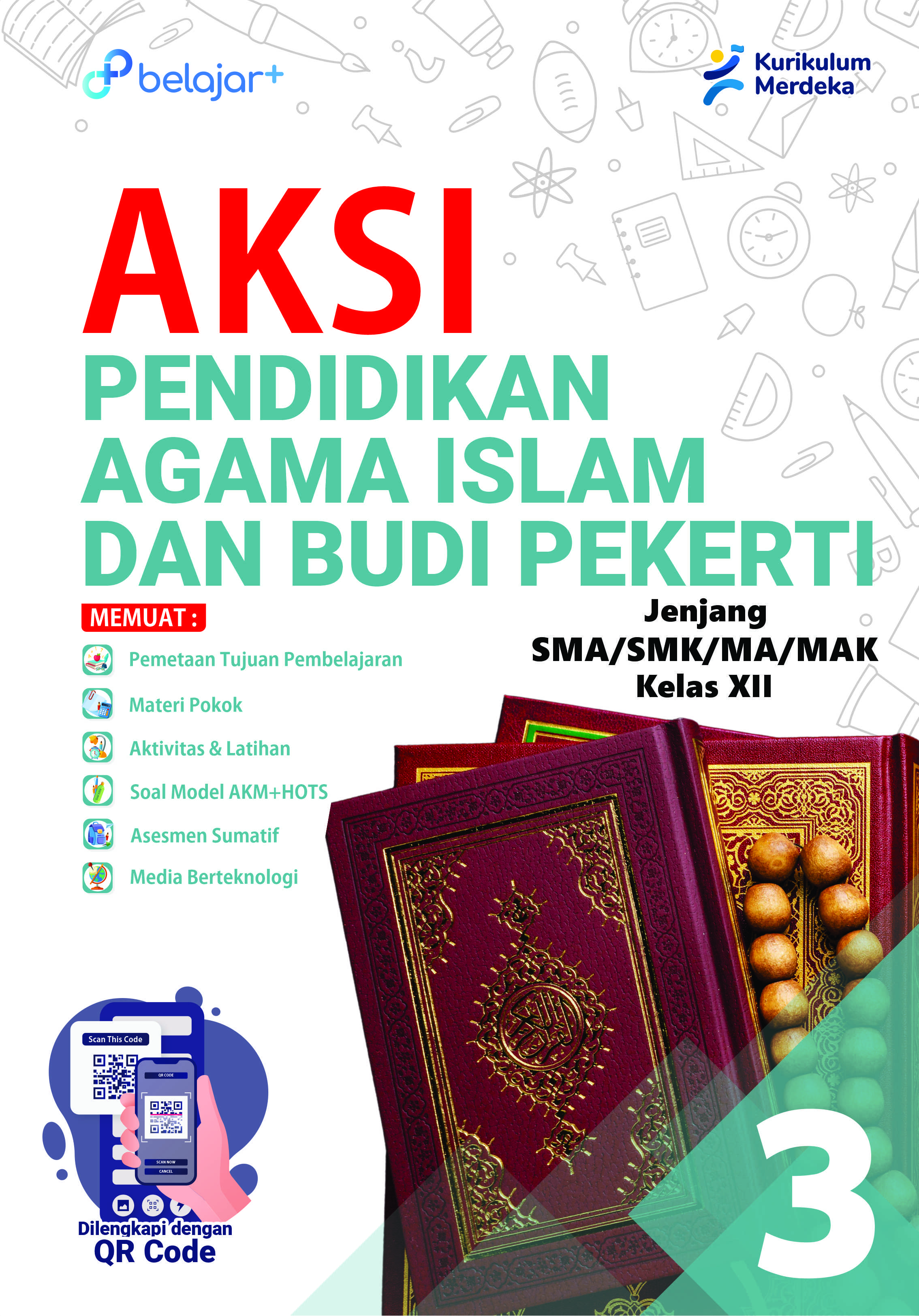 AKSI Pendidikan Agama Islam dan Budi Pekerti Kelas 12 Untuk SMA/SMK/MA/MAK