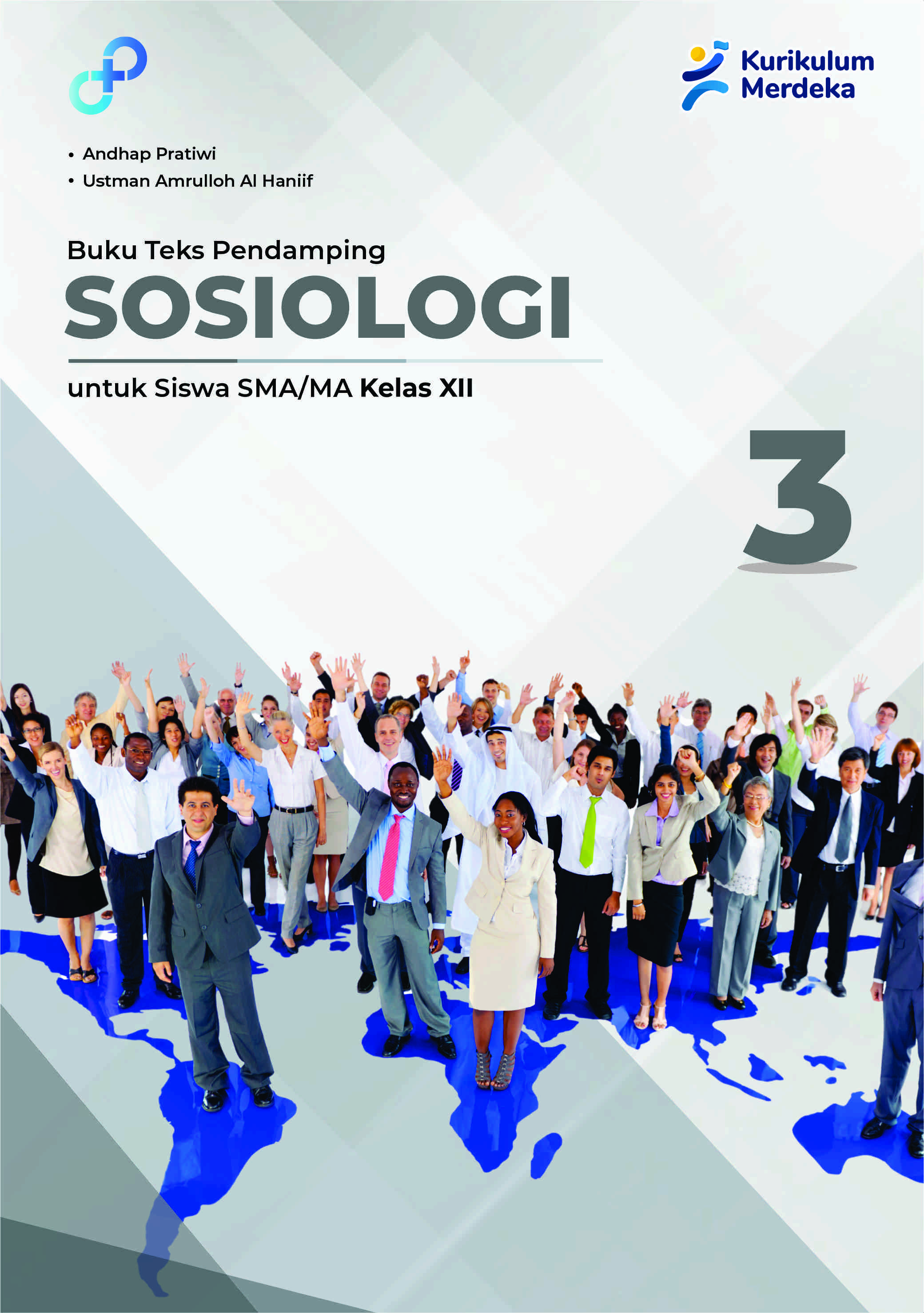 Buku Teks Pendamping Sosiologi untuk Siswa SMA/MA Kelas XII