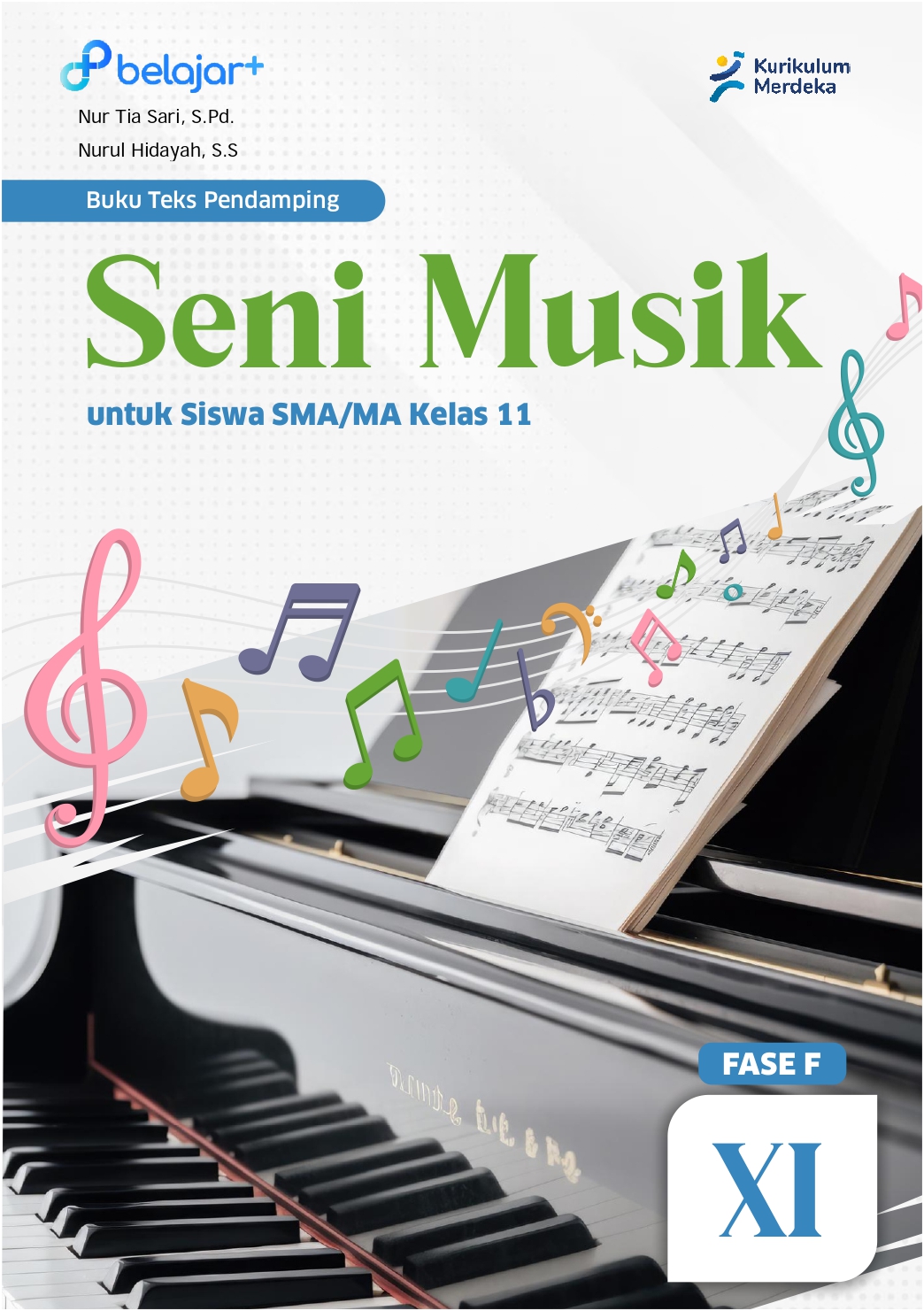 Seni Musik untuk Siswa SMA/MA/SMK/MAK Kelas XI