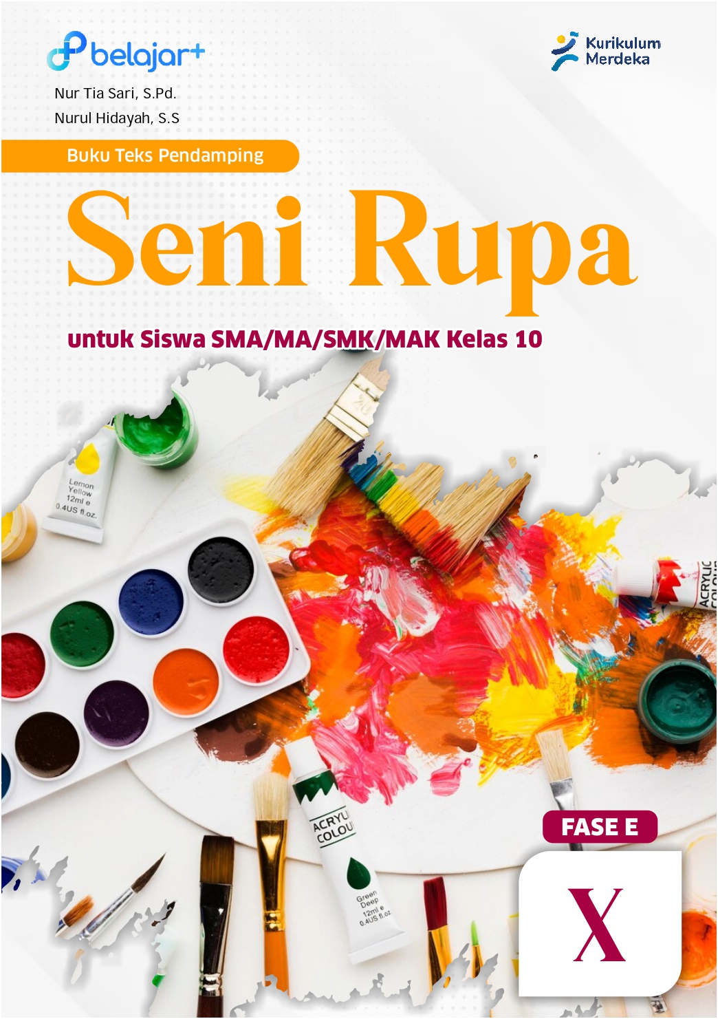 Seni Rupa untuk Siswa SMA/MA/SMK/MAK Kelas X
