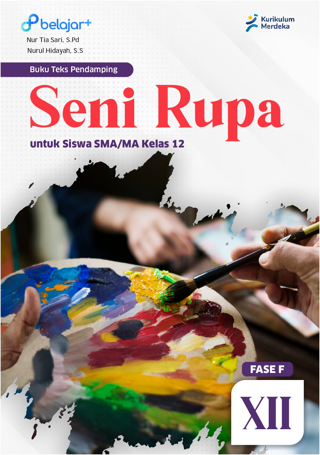 Seni Rupa untuk Siswa SMA/MA/SMK/MAK Kelas XII