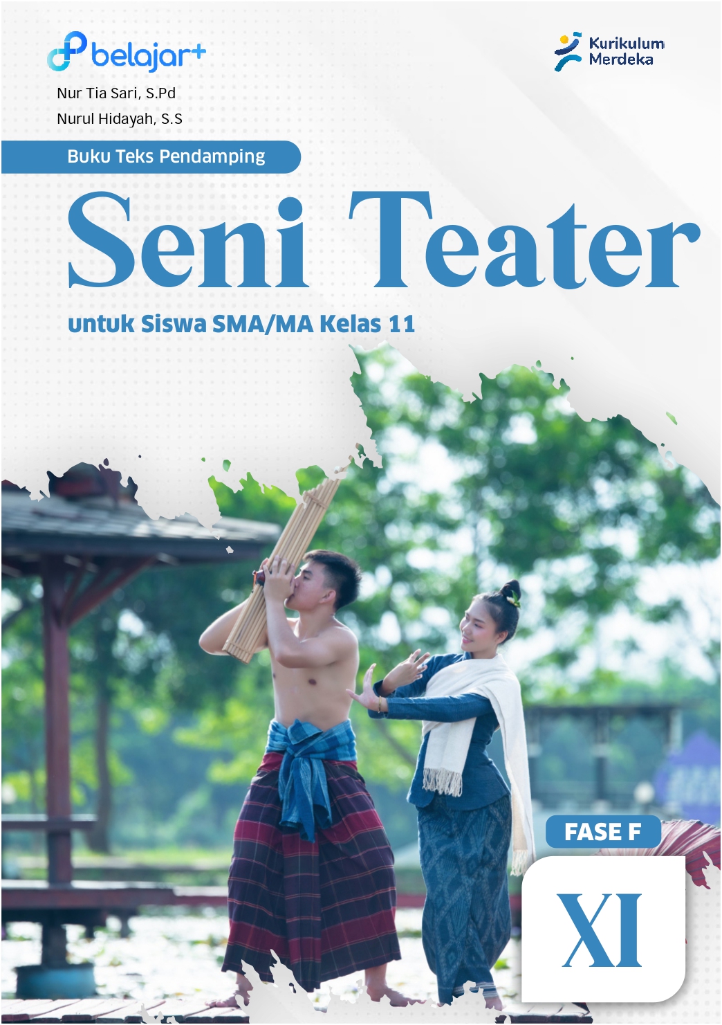 Seni Teater untuk Siswa SMA/MA/SMK/MAK Kelas XI