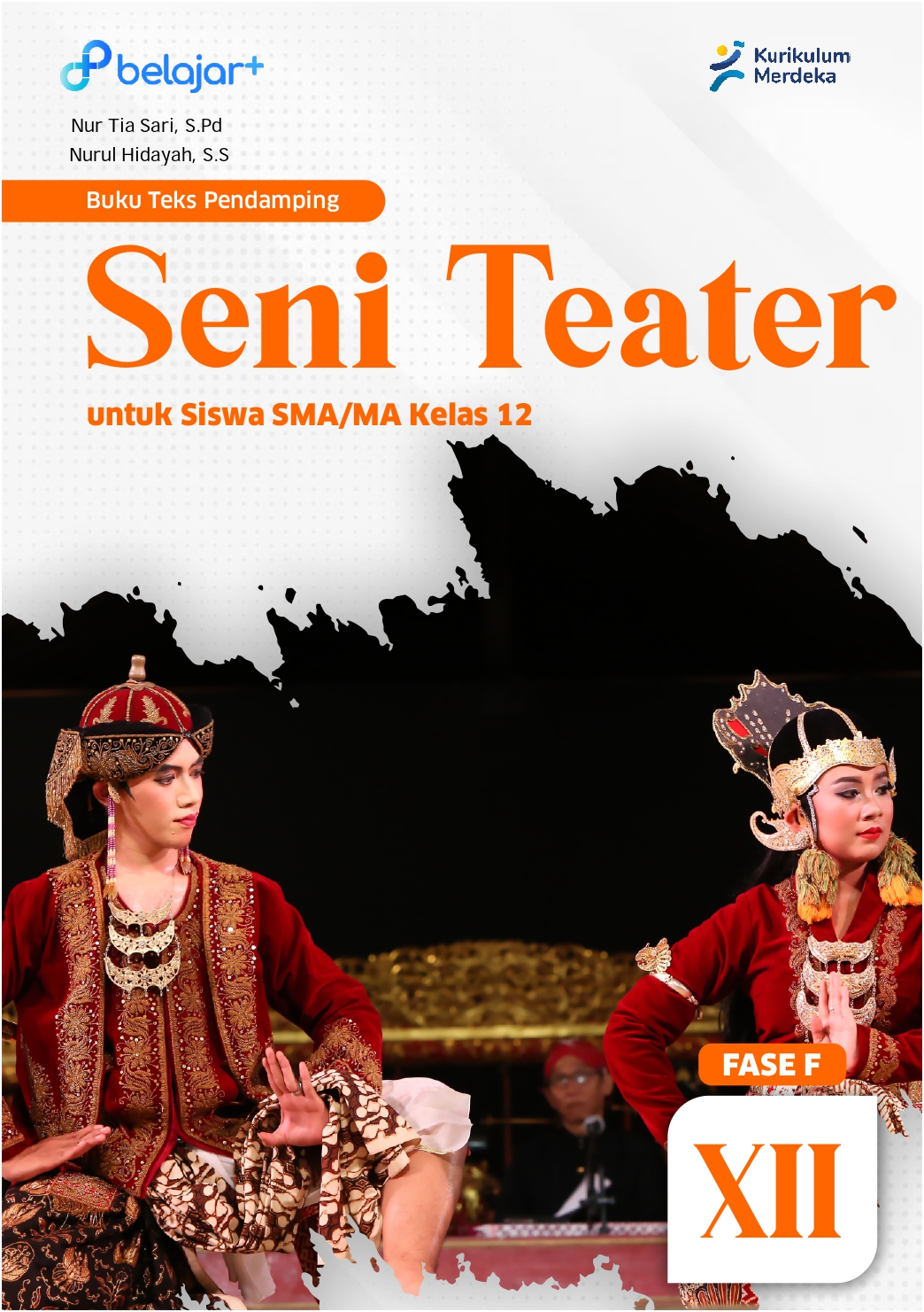 Seni Teater untuk Siswa SMA/MA/SMK/MAK Kelas XII