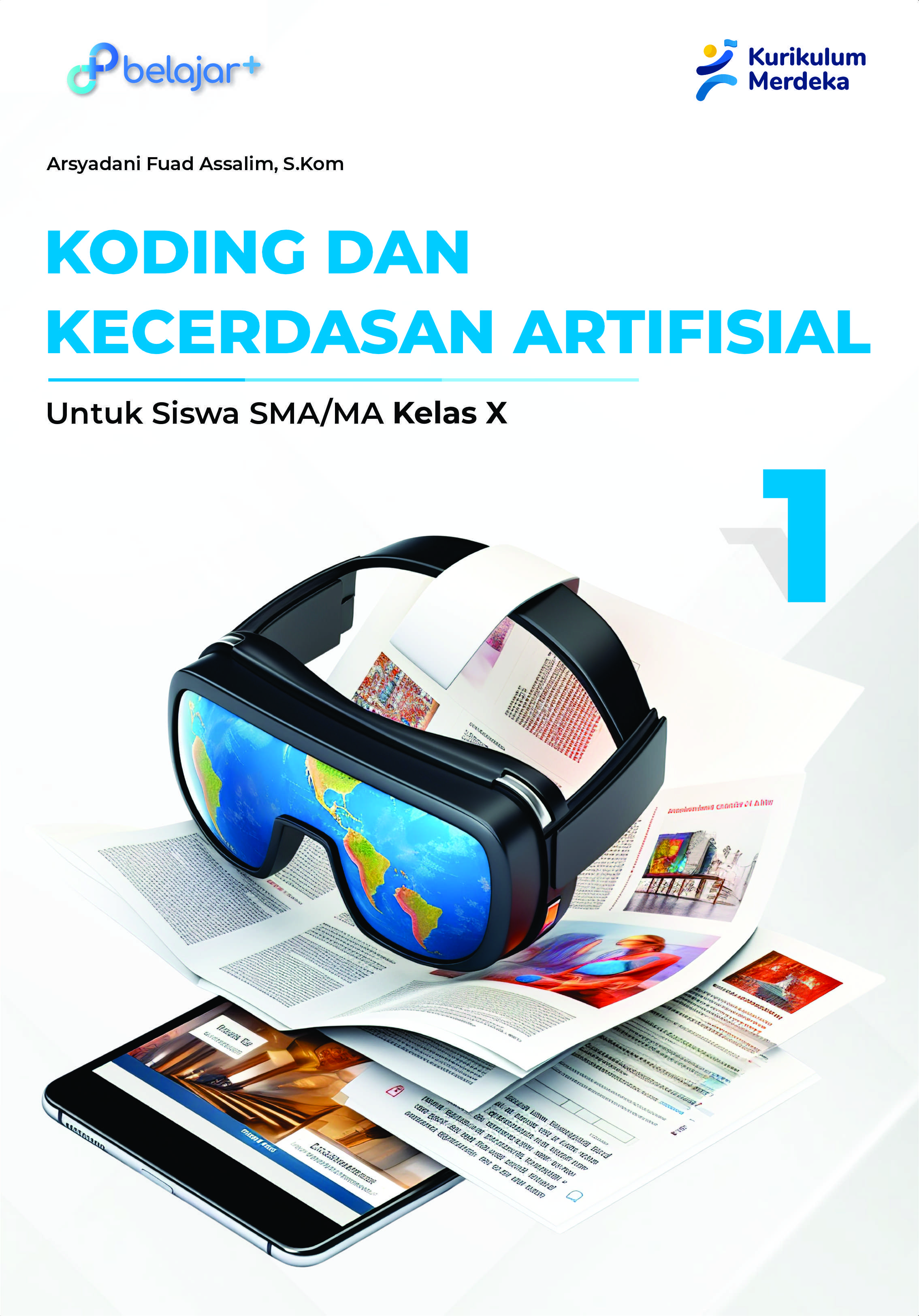 Koding dan Kecerdasan Artifisial untuk Siswa SMA/MA Kelas X