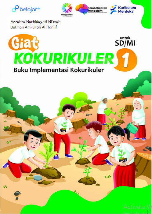 Giat Kokurikuler (Buku Implementasi Kokurikuler) untuk Siswa SD/MI Kelas I