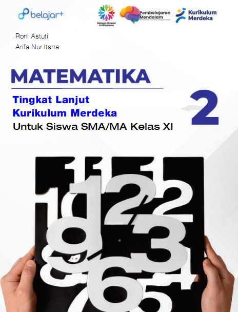Matematika Tingkat Lanjut Kurikulum Merdeka Untuk Siswa SMA/MA Kelas XI