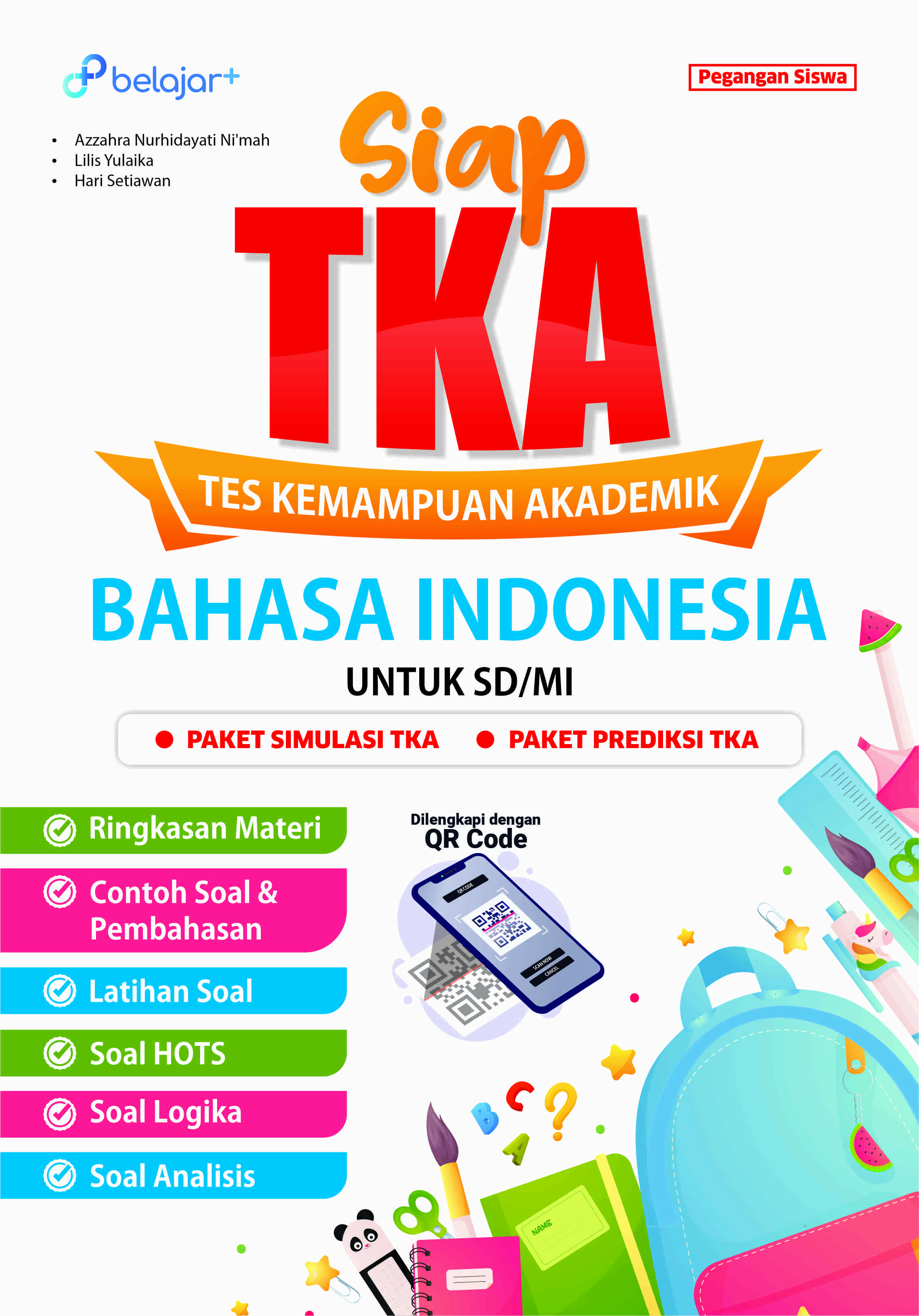 SIAP TKA (Tes Kemampuan Akademik) Bahasa Indonesia Untuk SD/MI