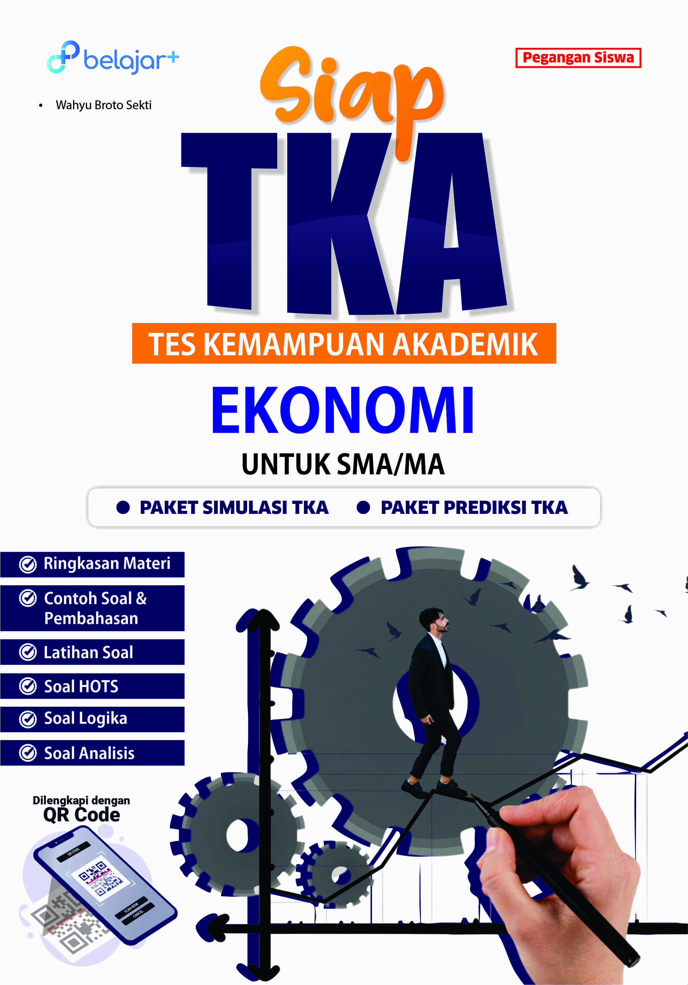 SIAP TKA (Tes Kemampuan Akademik) Ekonomi Untuk SMA/MA