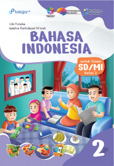 Bahasa Indonesia Kurikulum Merdeka Untuk Siswa SD/MI Kelas II