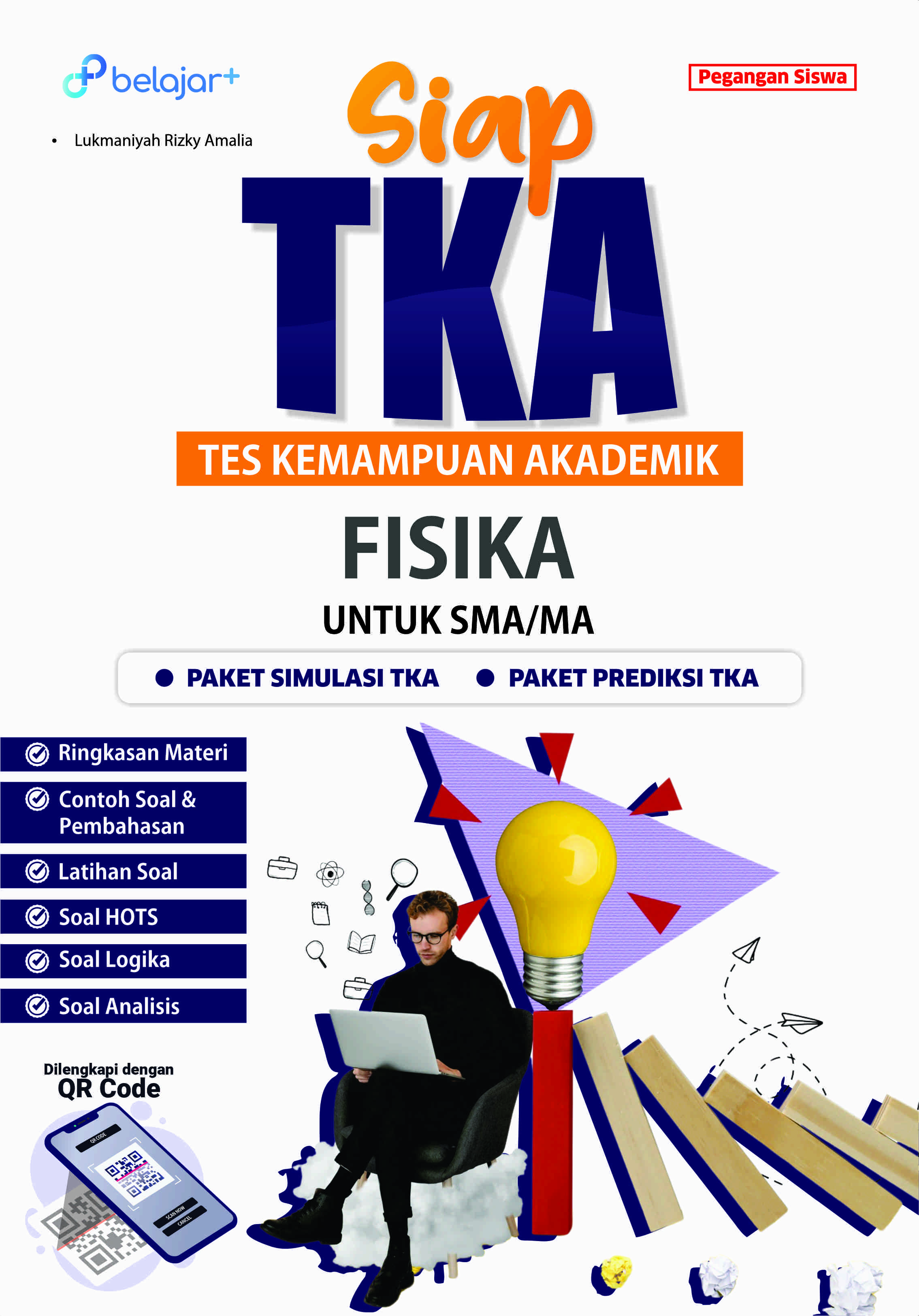 SIAP TKA (Tes Kemampuan Akademik) Fisika Untuk SMA/SMK/MA/MAK