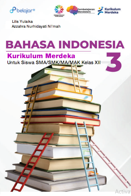 Bahasa Indonesia Kurikulum Merdeka Untuk Siswa SMA/SMK/MA/MAK Kelas XII