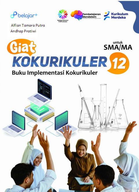 Giat Kokurikuler (Buku Implementasi Kokurikuler) untuk Siswa SMA/MA Kelas XII