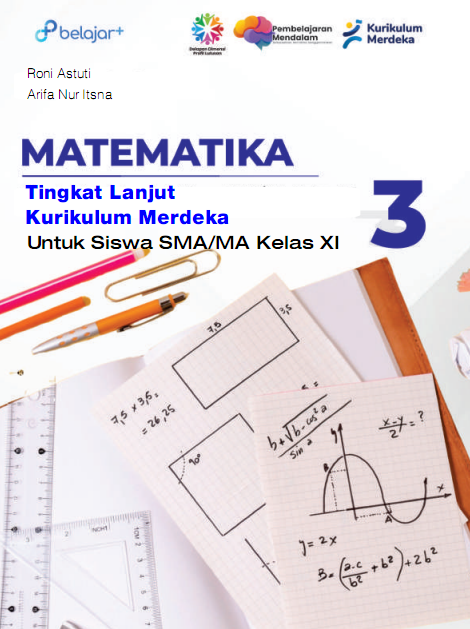 Matematika Tingkat Lanjut Kurikulum Merdeka Untuk Siswa SMA/MA Kelas XII