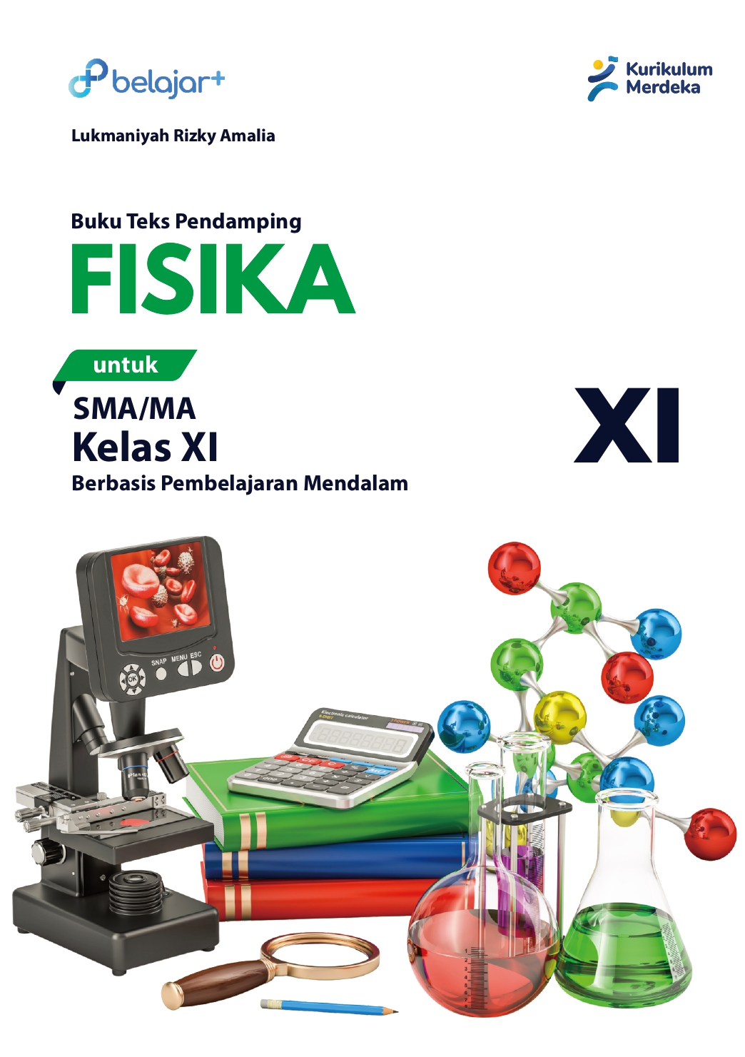 Buku Teks Pendamping Fisika Untuk SMA/MA Kelas XI – Berbasis Pembelajaran Mendalam