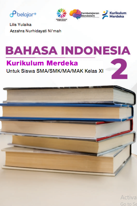 Bahasa Indonesia Kurikulum Merdeka Untuk Siswa SMA/SMK/MA/MAK Kelas XI