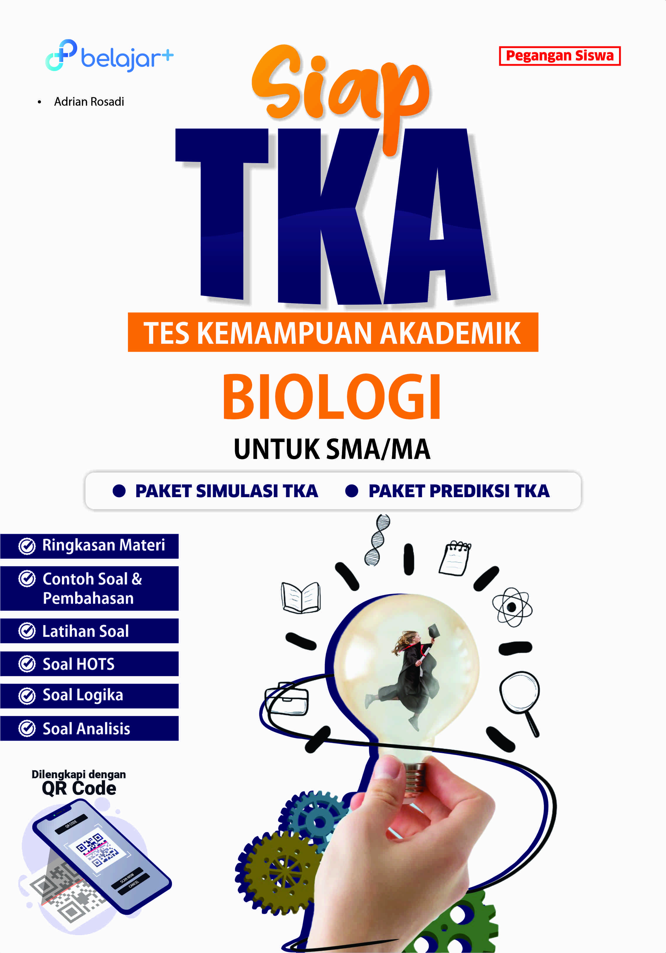 SIAP TKA (Tes Kemampuan Akademik) Biologi Untuk SMA/MA