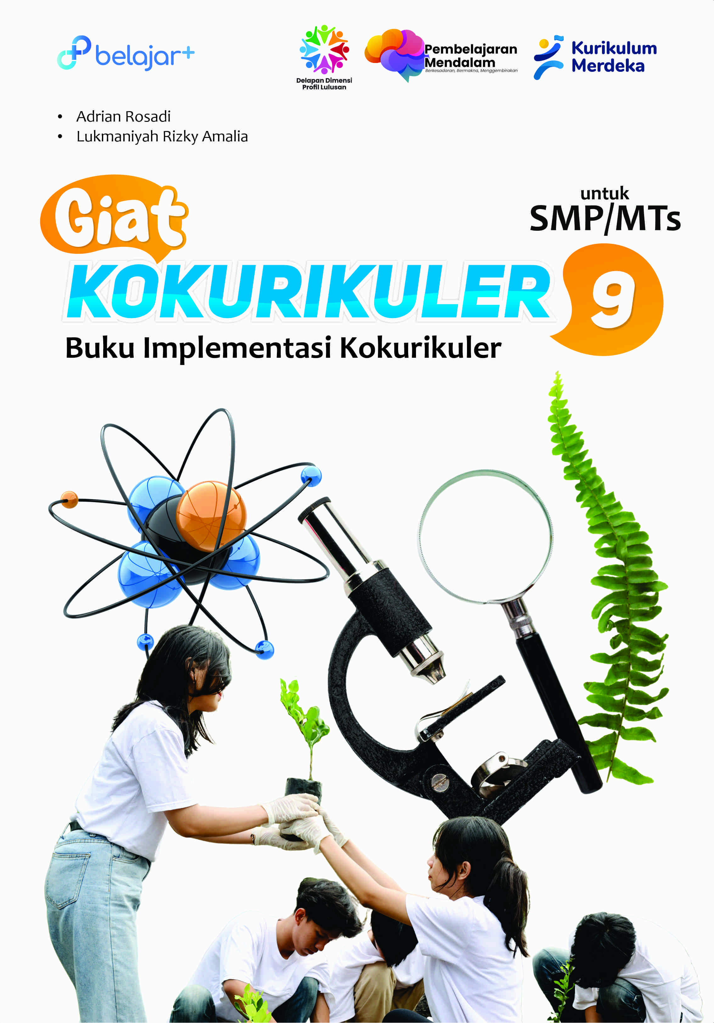 Giat Kokurikuler (Buku Implementasi Kokurikuler) untuk Siswa SMP/MTs Kelas IX