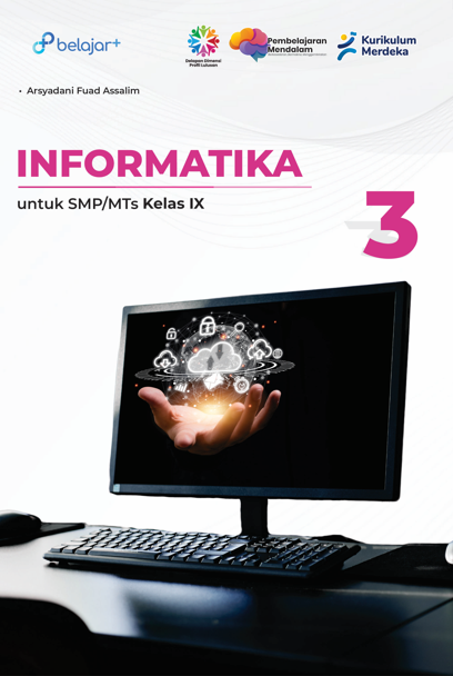 Informatika Kurikulum Merdeka Untuk Siswa SMP/MTs Kelas IX