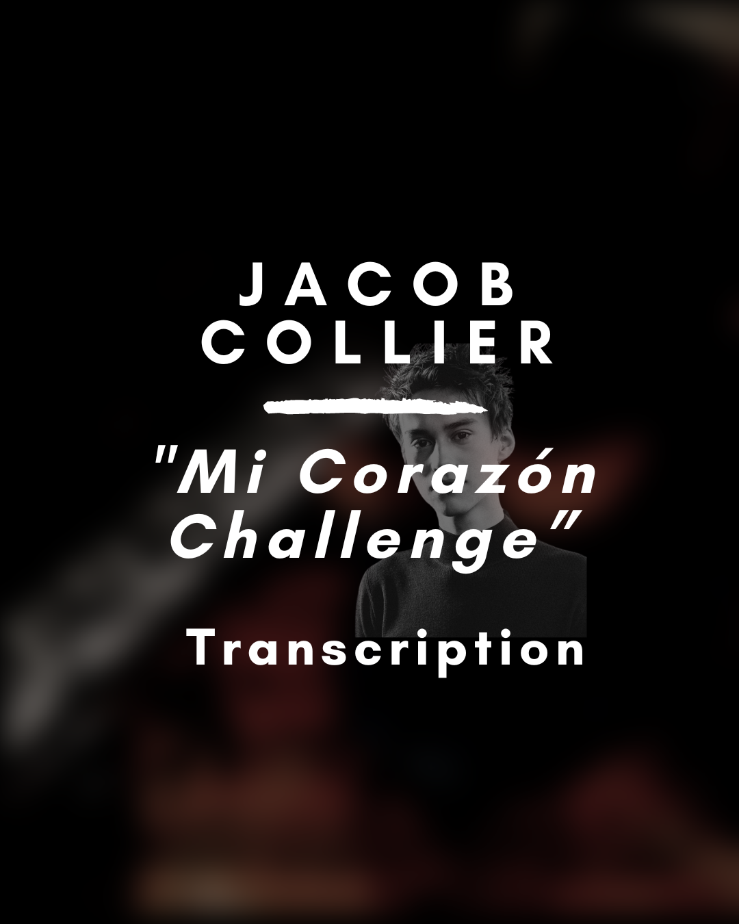 Jacob Collier - Mi Corazón Challenge (Piano Transcription) - PDF