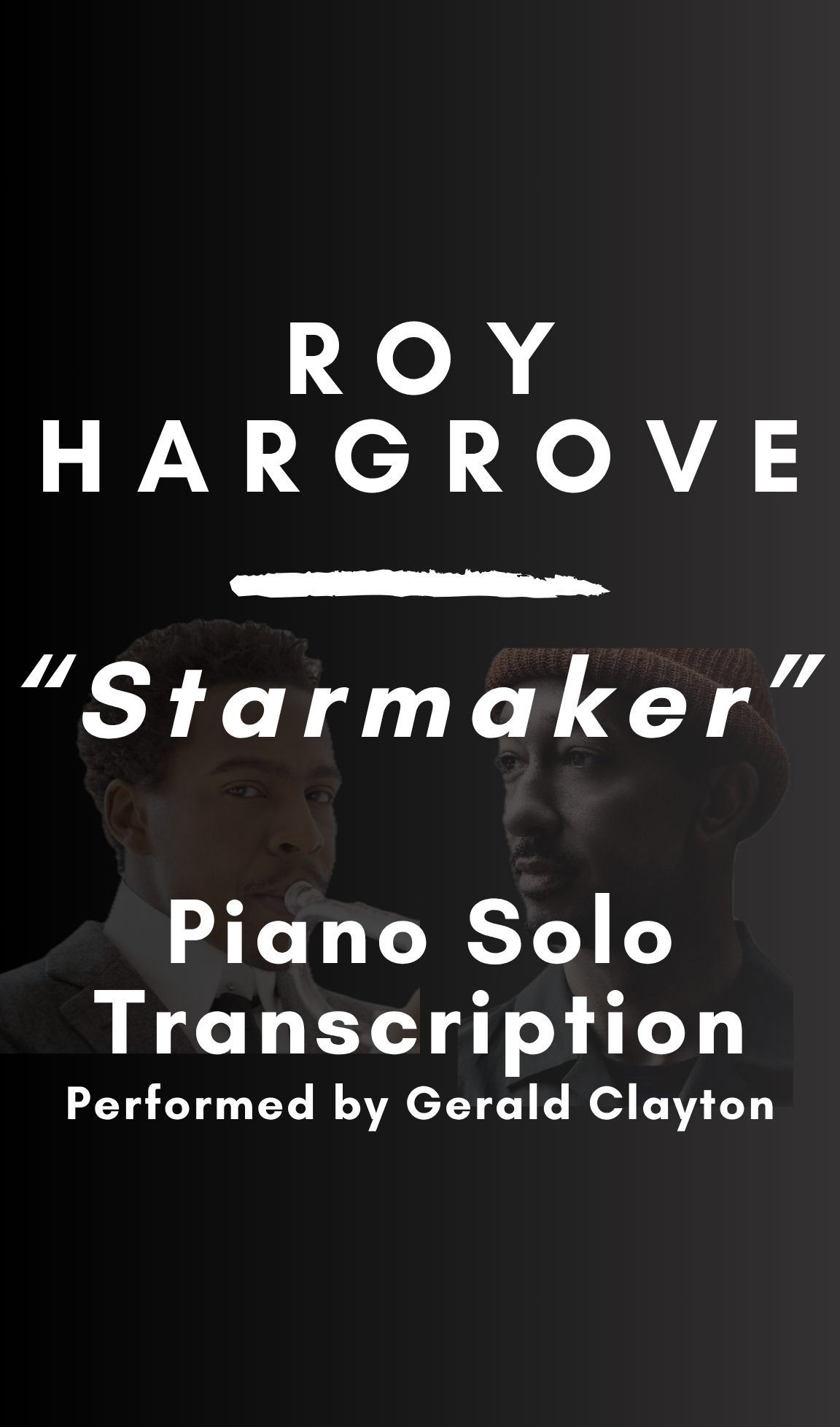 Roy Hargrove - Starmaker (Piano Solo Transcription) - Midi