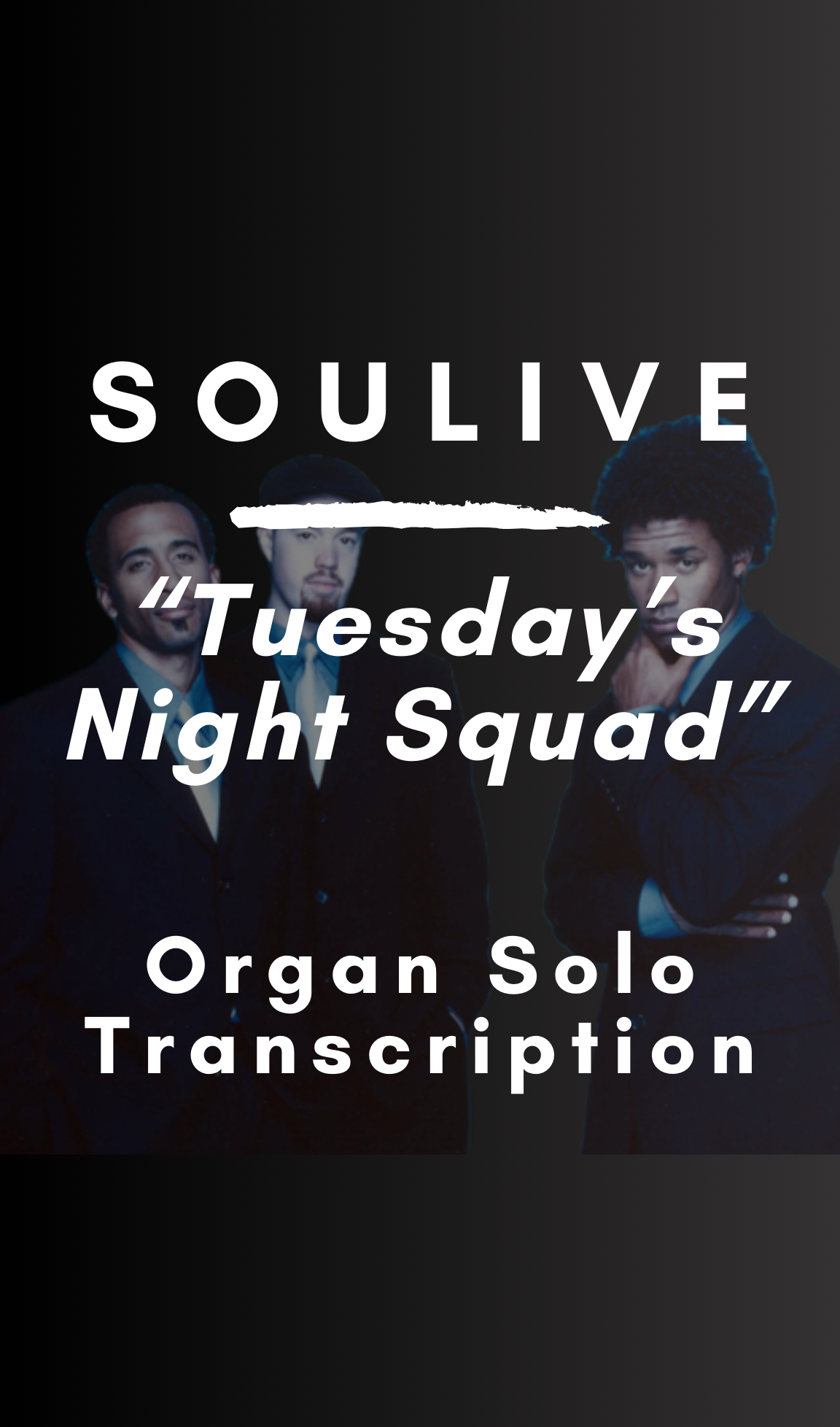 Soulive - Tuesday Night's Squad (Organ Solo Transcription) - PDF