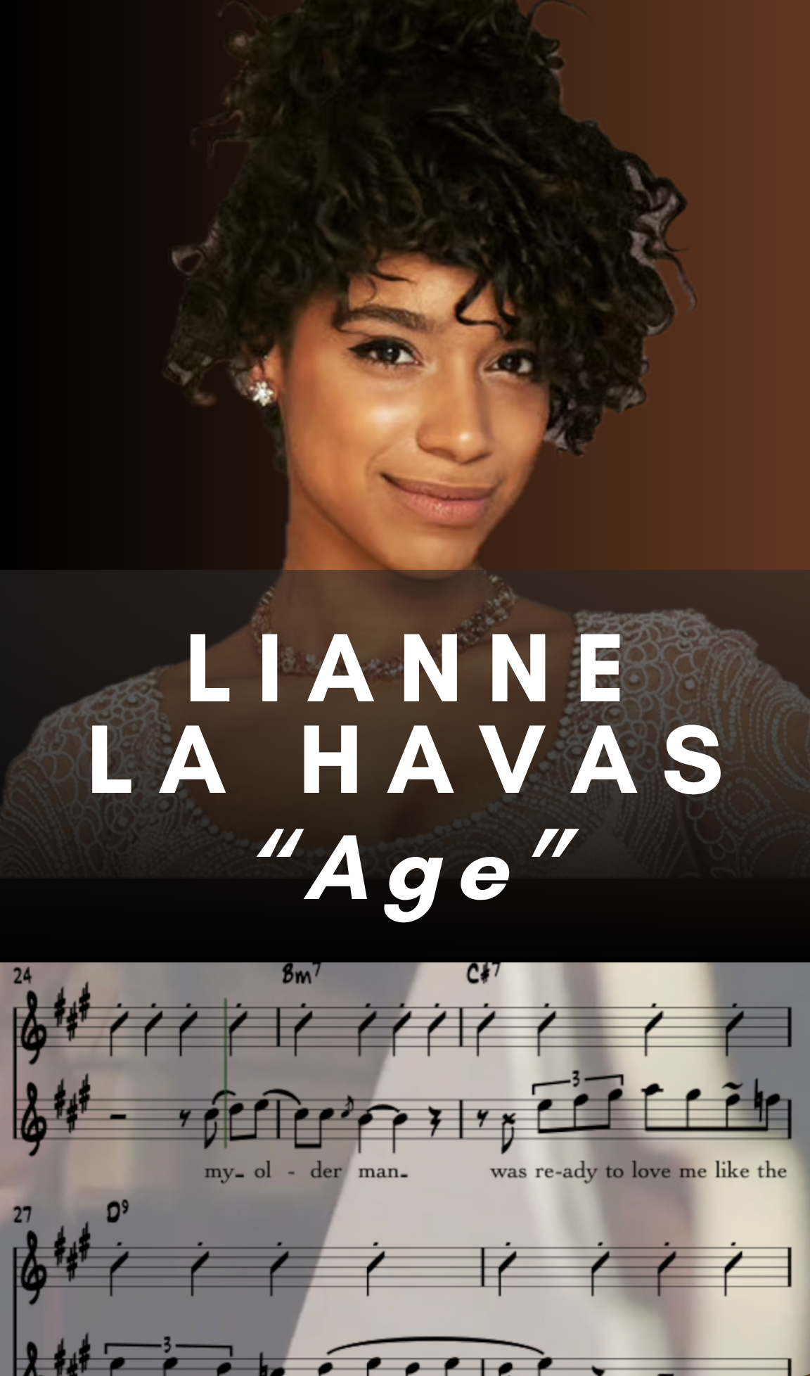 Lianne La Havas - Age (Voice & Chords Transcription) - PDF