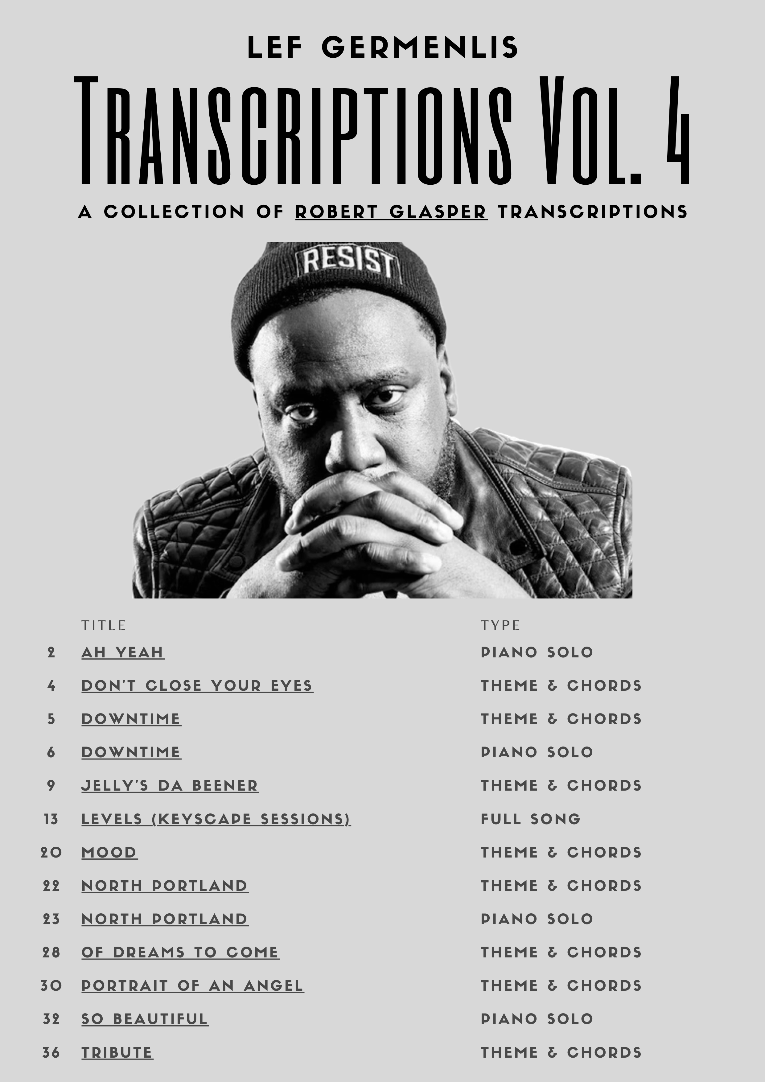 Transcriptions Vol. 4 -  (A Collection of Robert Glasper Transcriptions) - PDF