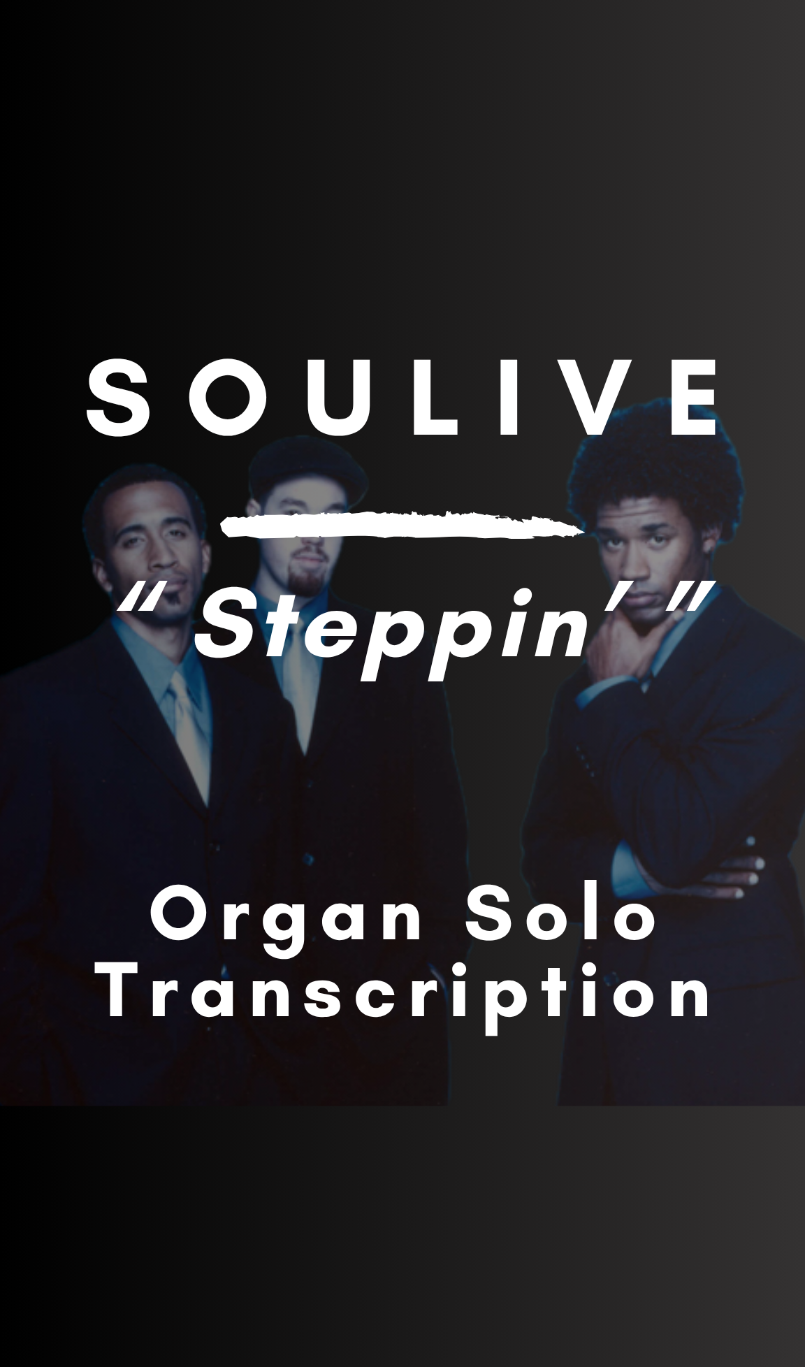 Soulive - Steppin' (Organ Solo Transcription) - Midi
