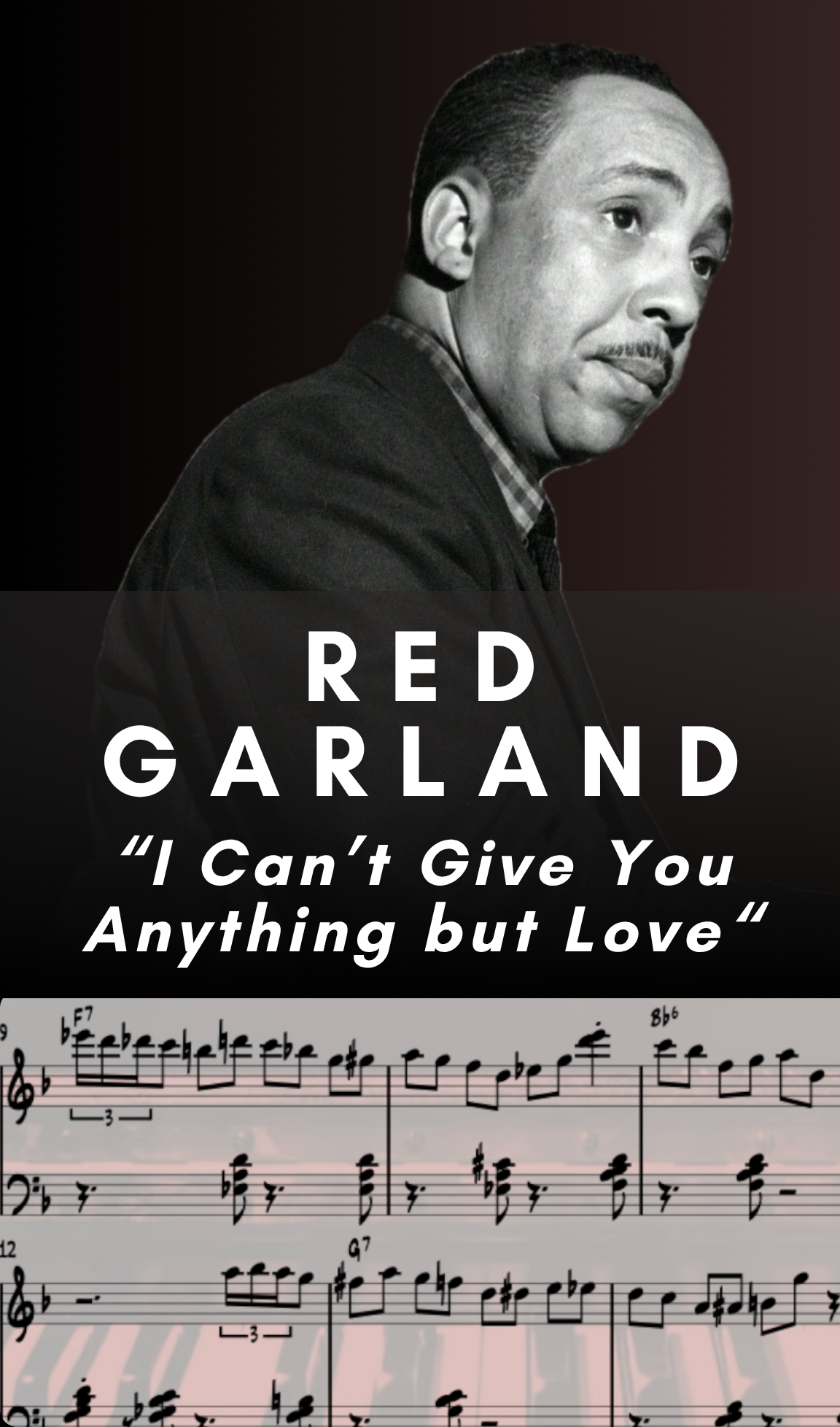 Red Garland - I Can't Give You Anything But Love (Piano Solo Transcription) - PDF