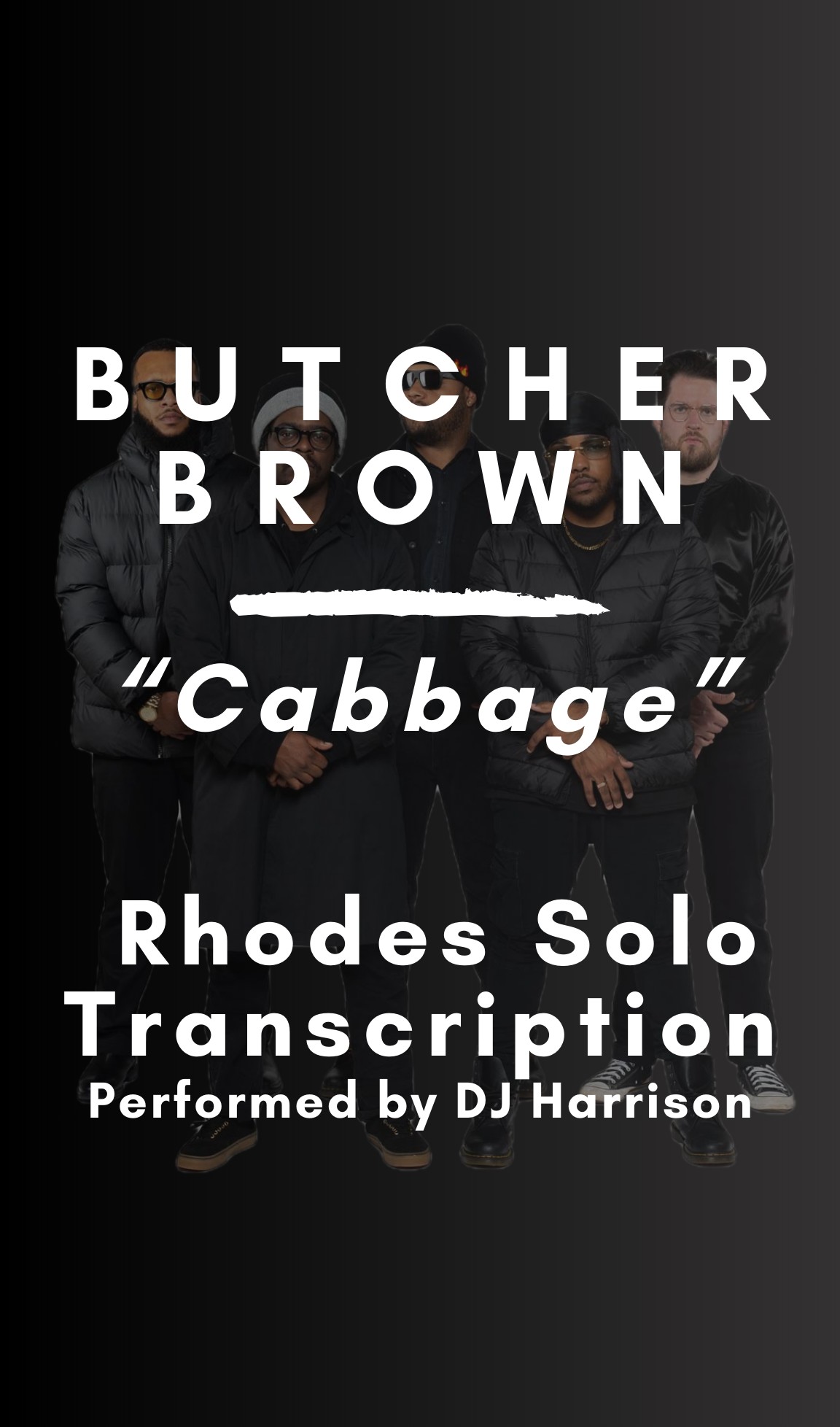 Butcher Brown - Cabbage (Rhodes Solo Transcription) - Midi