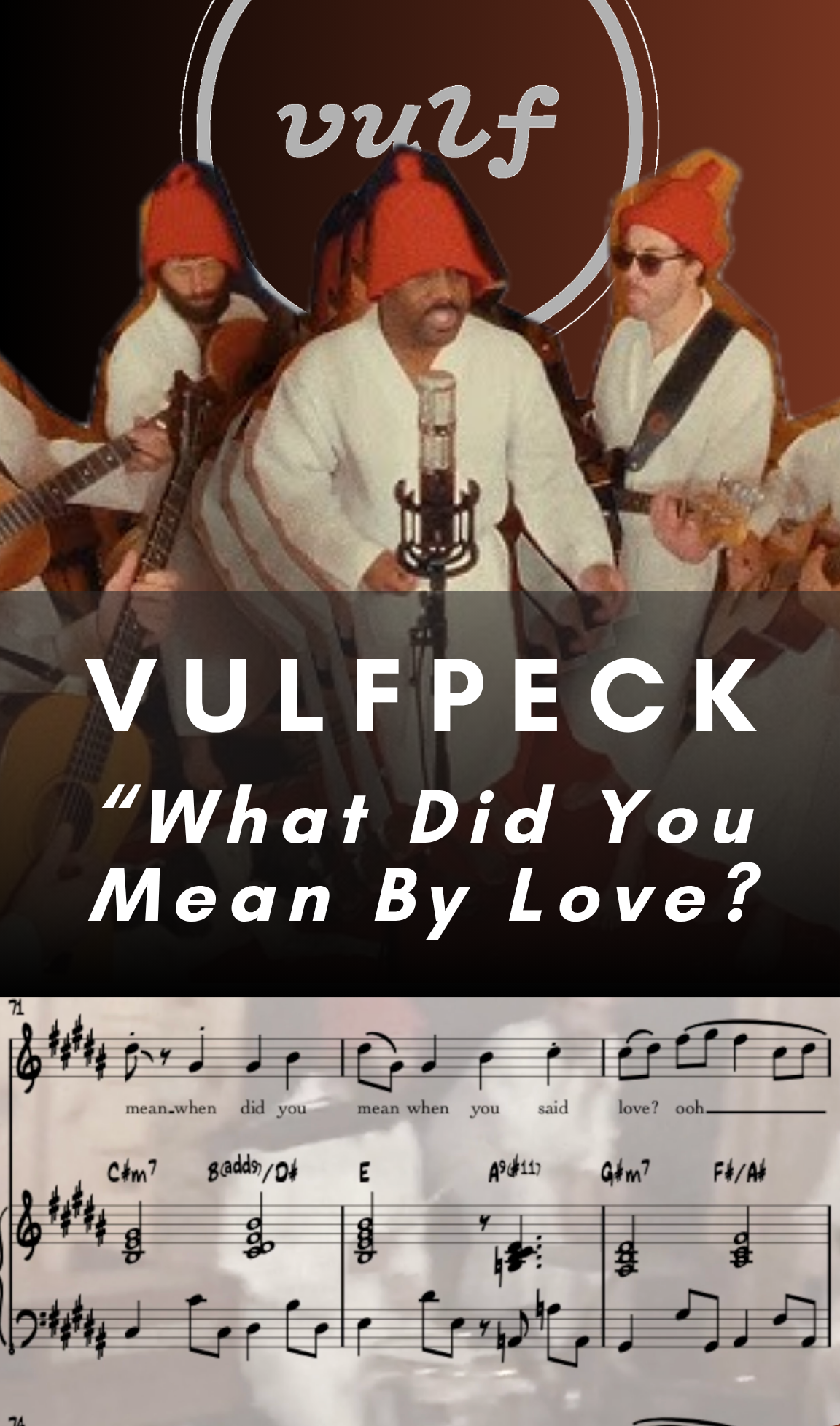 Vulfpeck - What Did You Mean by Love? (Vocals, Keys & Bass Transcription) - PDF